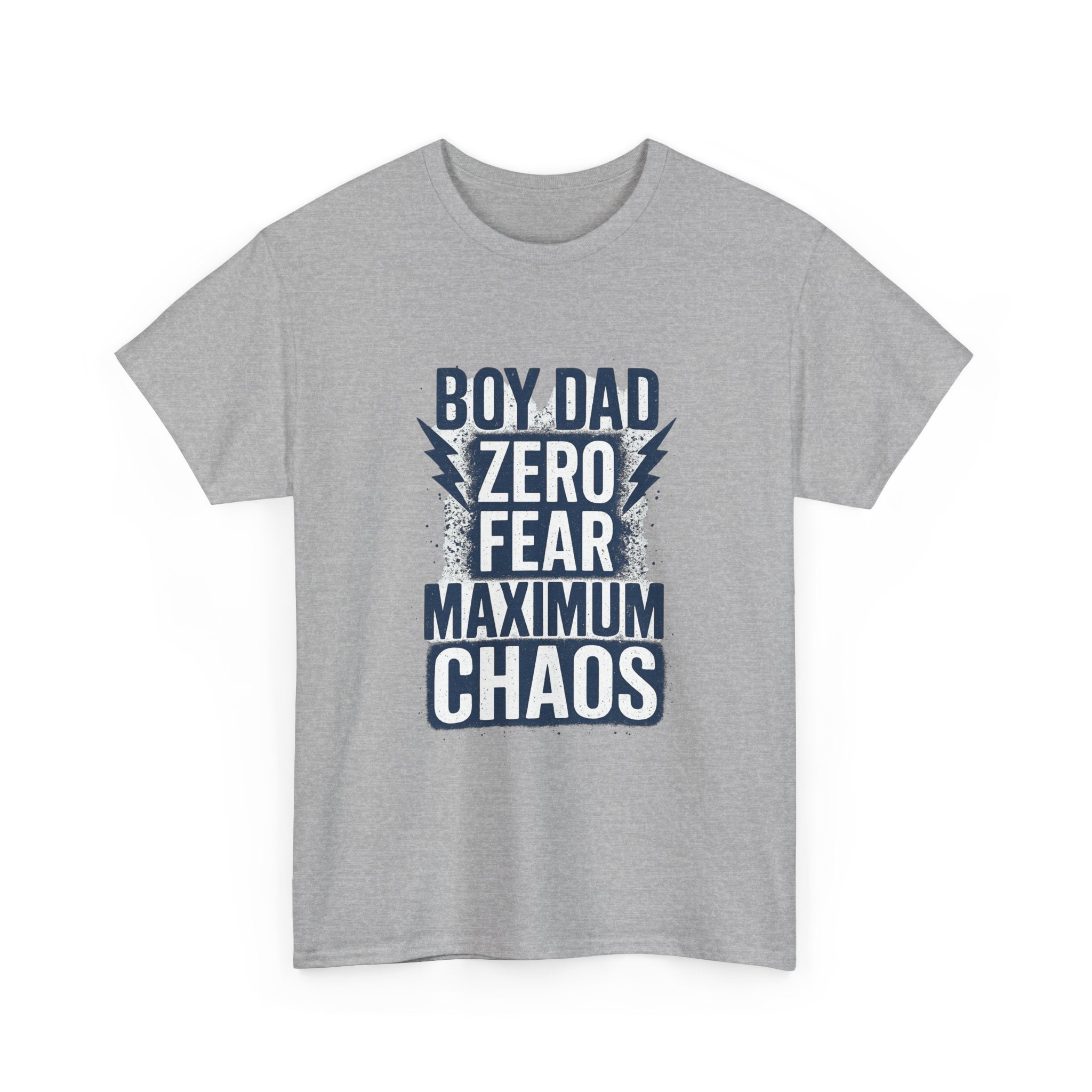 Boy Dad Zero Fear Maximum Chaos T-Shirt | Gift for Dad | Graphic Tee