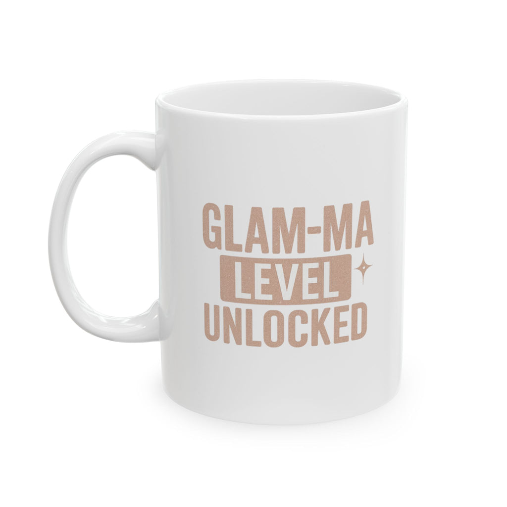 Glam Ma Glamorous Grandmother Level Unlocked Coffee Mug | Unique Gift | Ceramic Mug