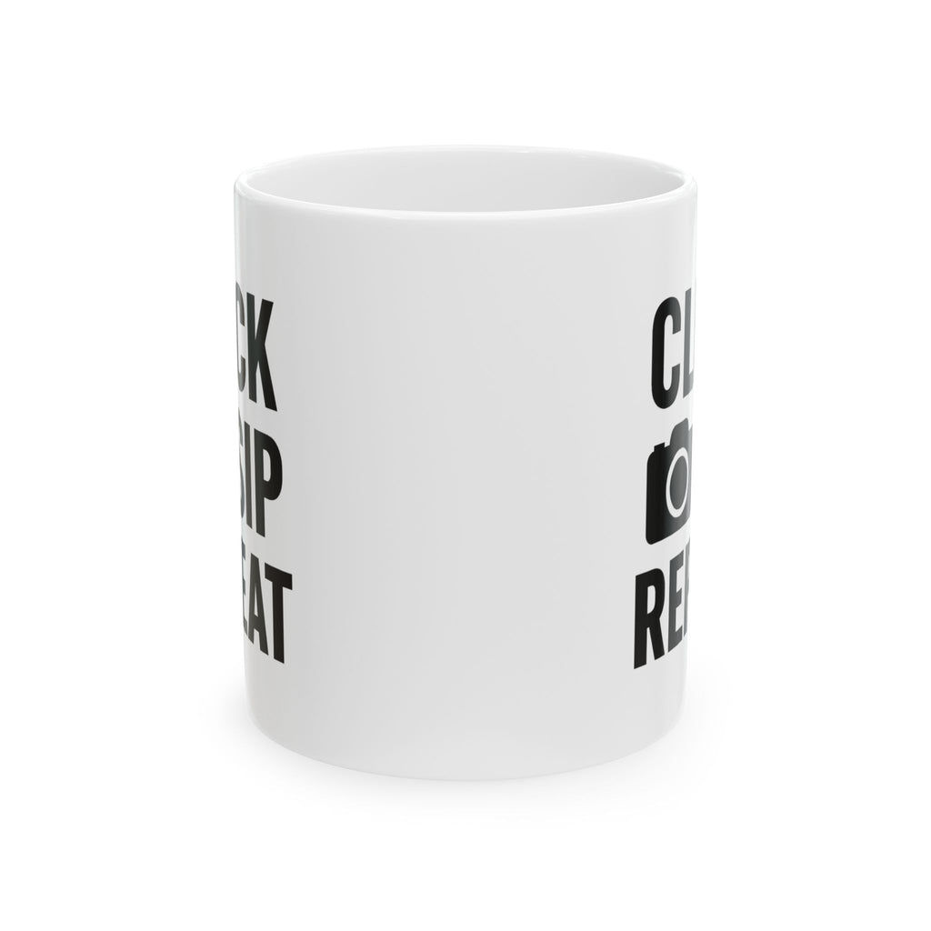 Photographer Click Sip Repeat Coffee Mug | Unique Gift | Ceramic Mug