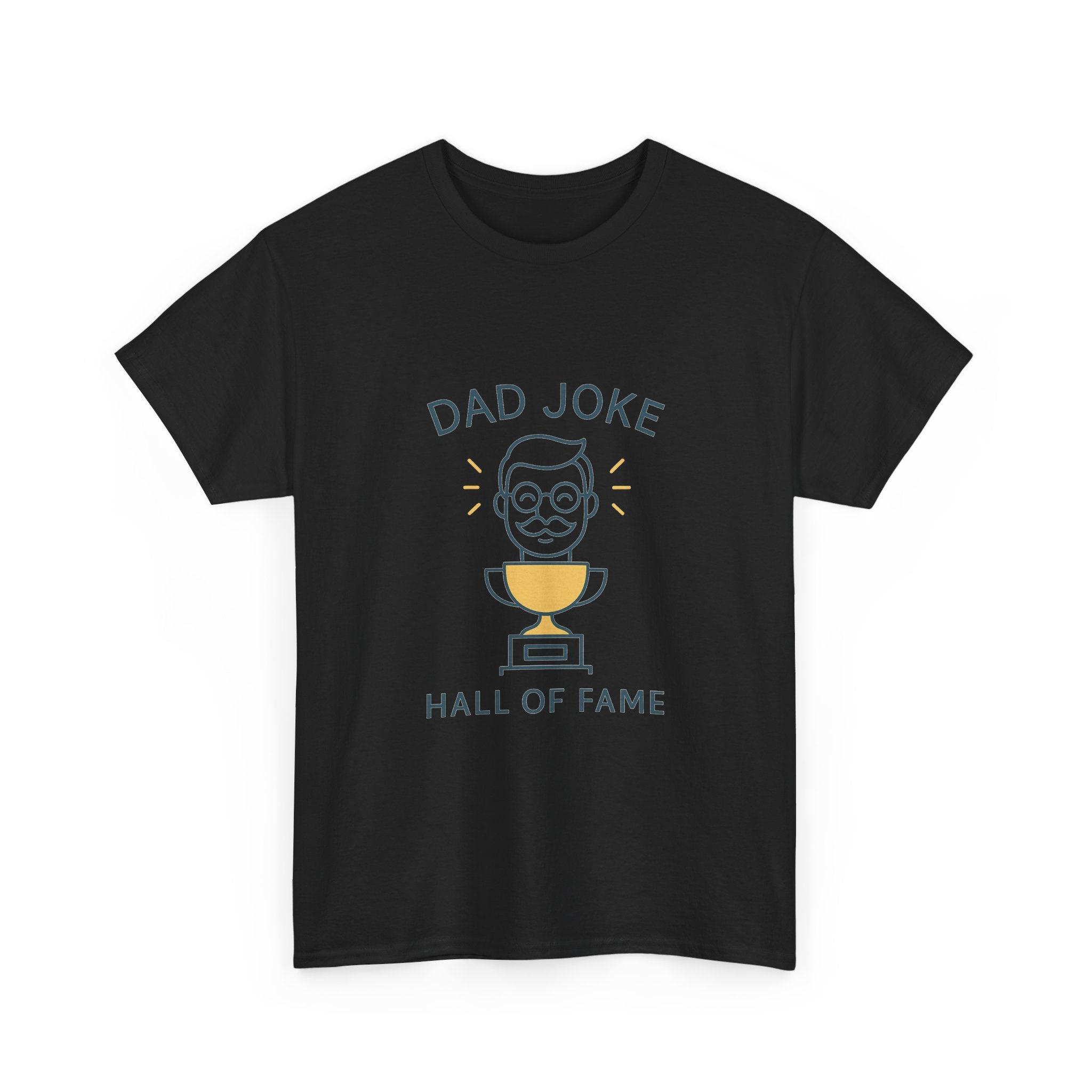 Dad Joke Hall Of Famer T-Shirt | Funny Dad Gift | Graphic Tee