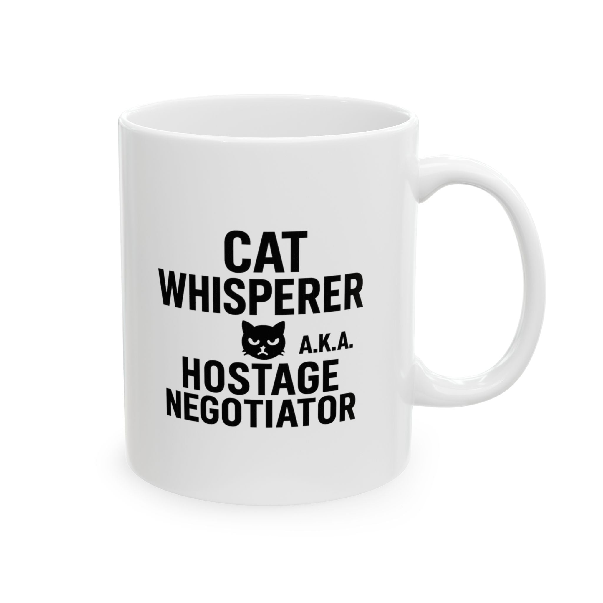 Cat Whisperer More Like Cat Hostage Negotiator Coffee Mug | Cat Lover Gift | Ceramic Mug