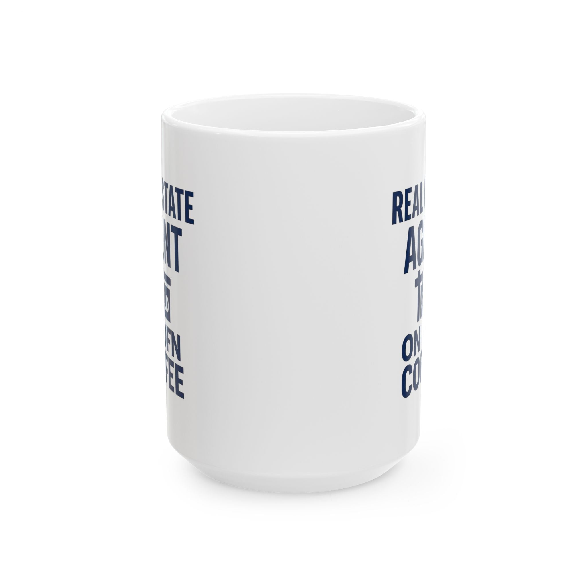 Real Estate Agent Sold On Coffee Coffee Mug | Coffee Lover Gift | Ceramic Mug