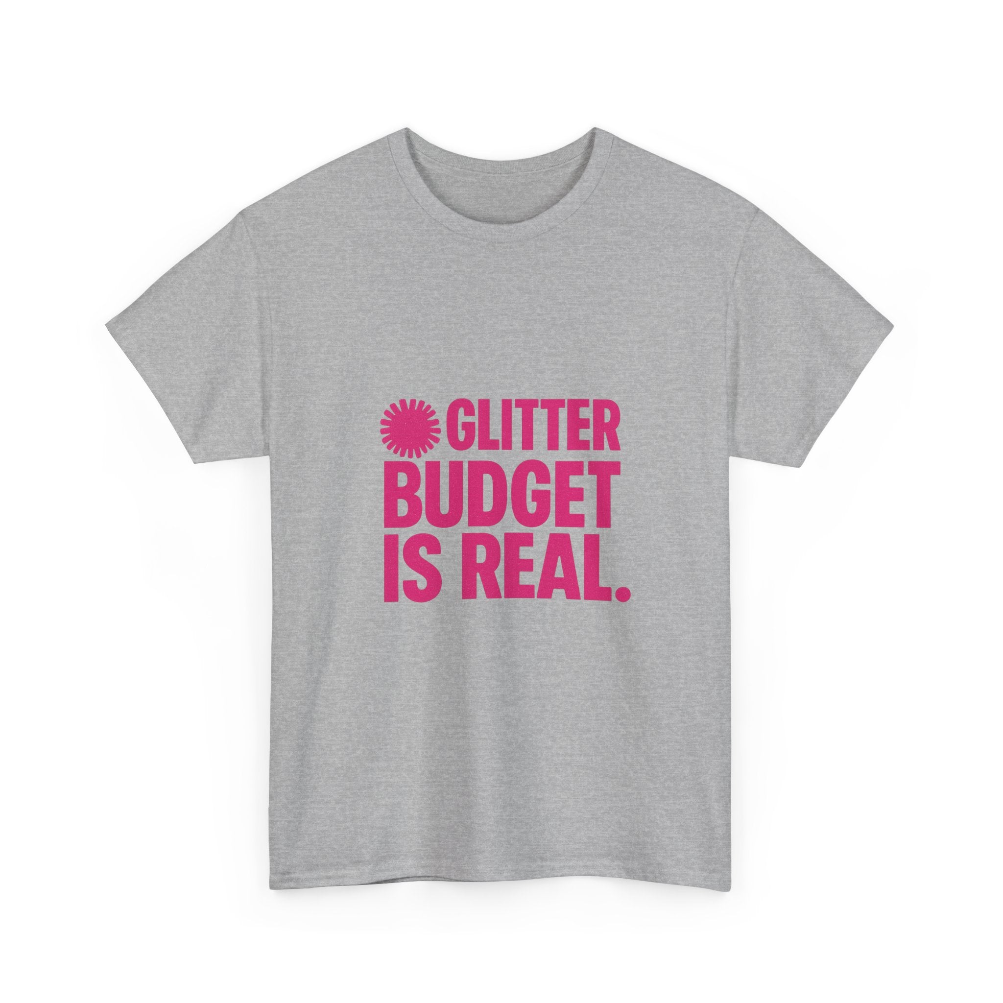 Cheer Mom Glitter Budget Is Real T-Shirt | Gift for Mom | Graphic Tee