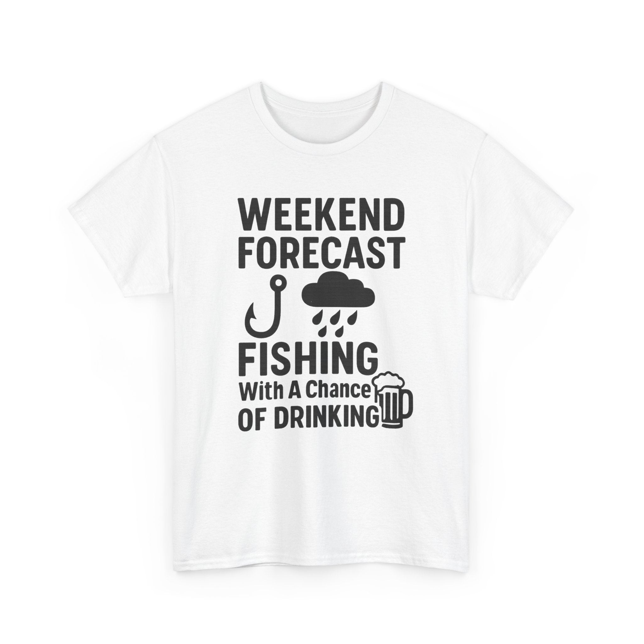 Weekend Forecast Fishing With A Chance Of Drinking T-Shirt | Fishing Lover Gift | Graphic Tee
