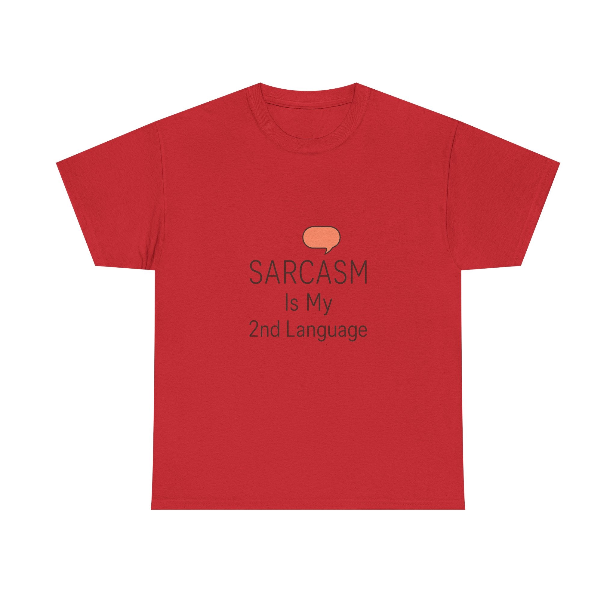 Fluent In Sarcasm T-Shirt | Funny Sarcastic Gift | Graphic Tee
