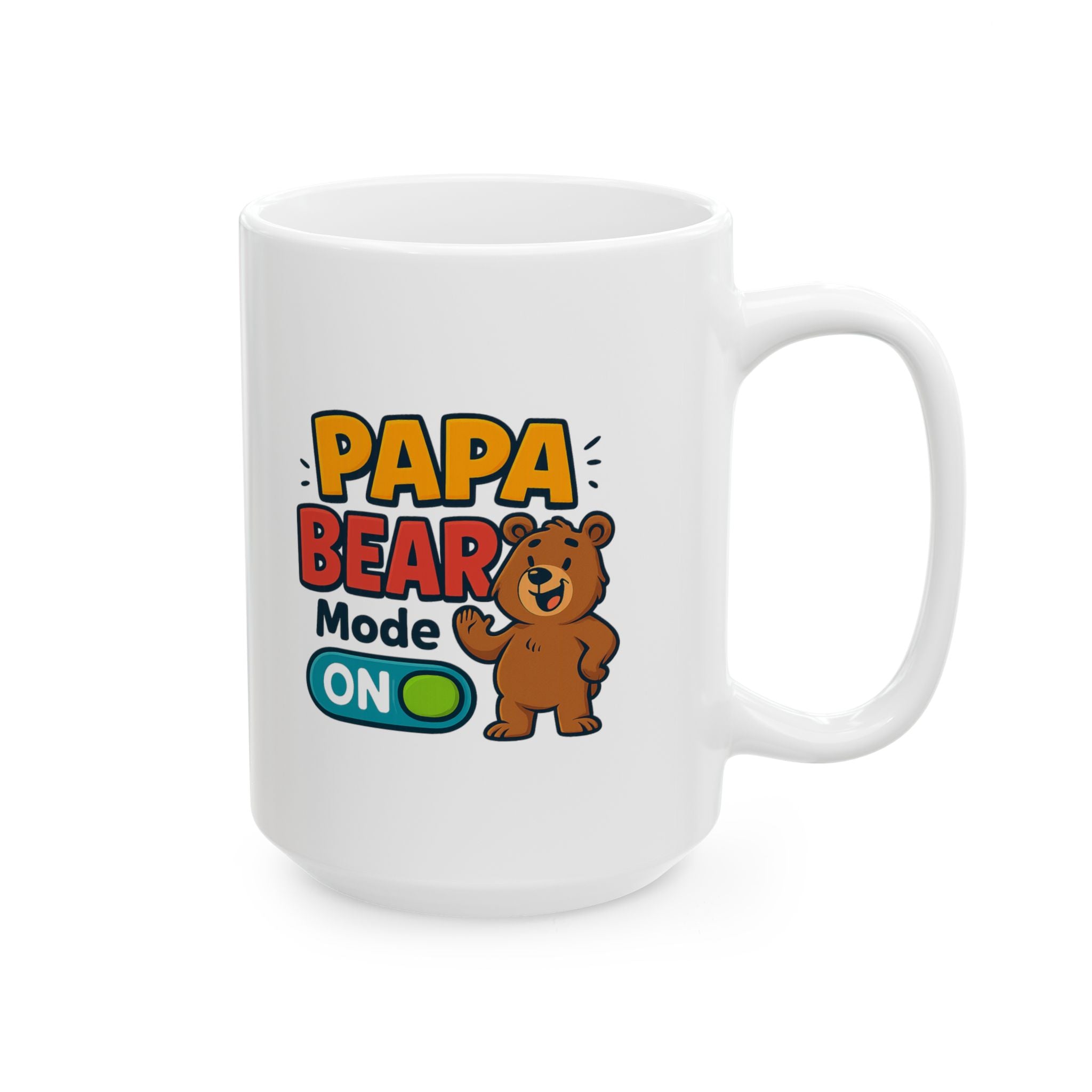 Papa Bear Mode Permanently Activated Coffee Mug | Funny Dad Gift | Ceramic Mug