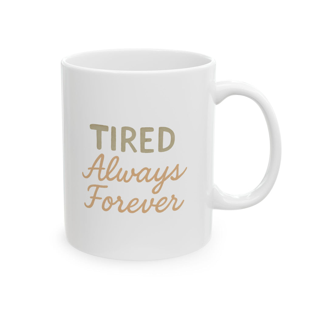 World Class Tired Person Send Help Coffee Mug | Funny Exhausted Gift | Ceramic Mug
