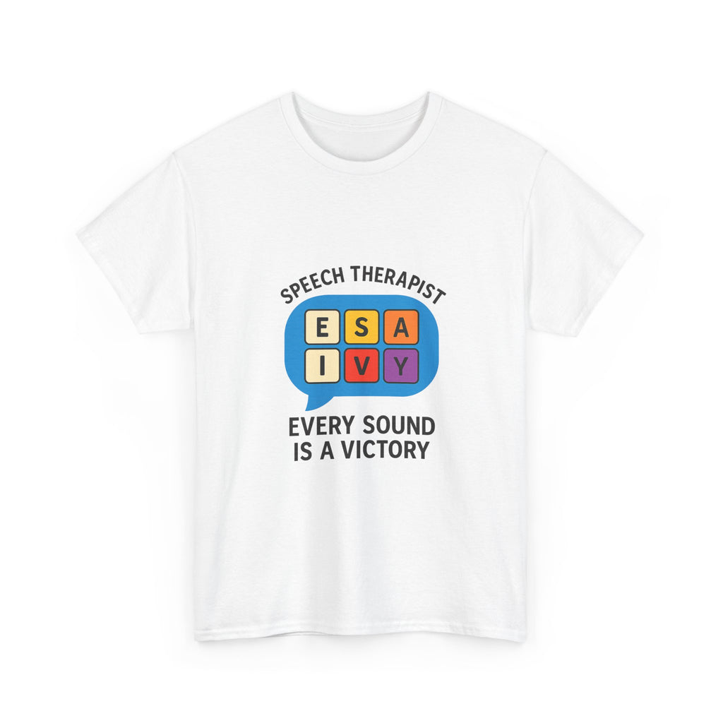 Speech Therapist Every Sound Is A Victory T-Shirt | Unique Gift | Graphic Tee