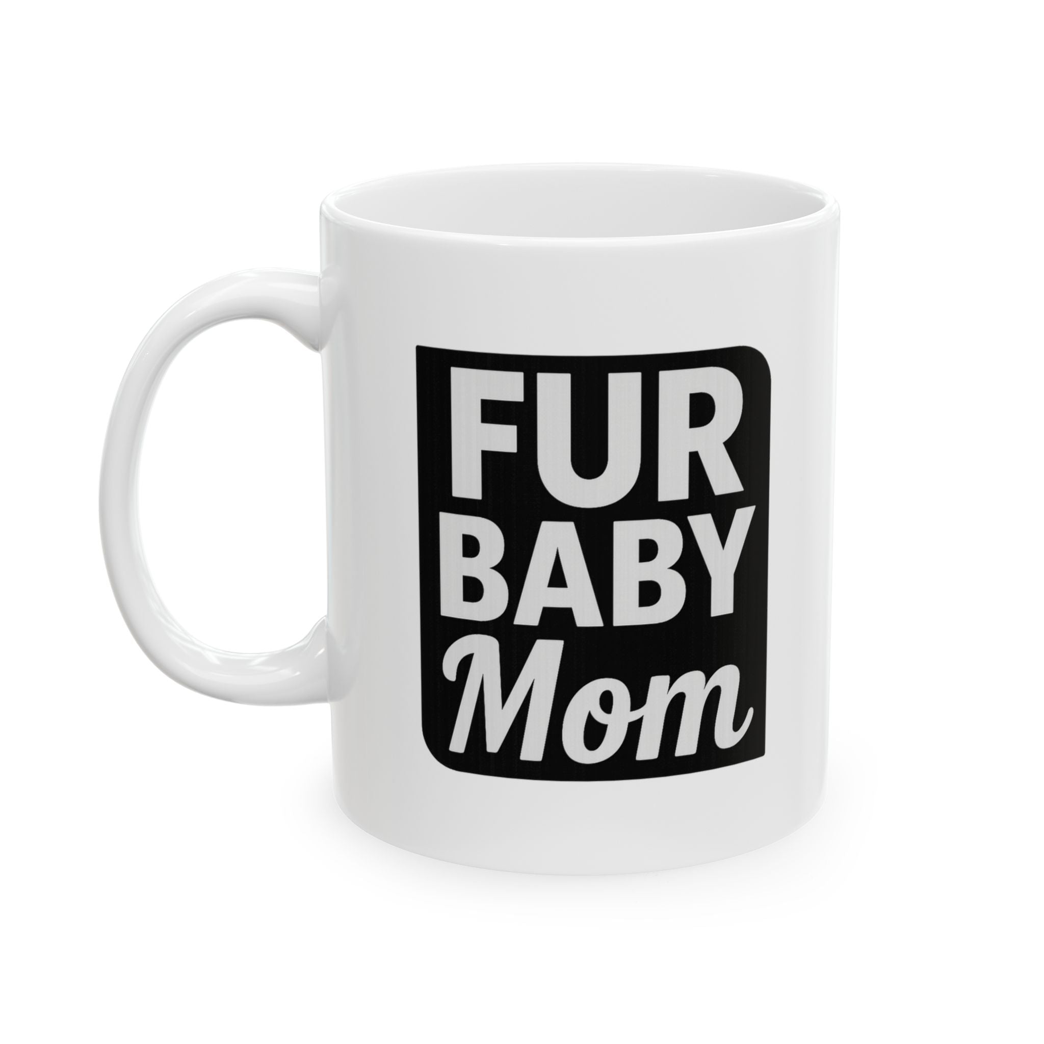 Proud Fur Baby Parent Coffee Mug | Dog Lover Appreciation | Ceramic Mug