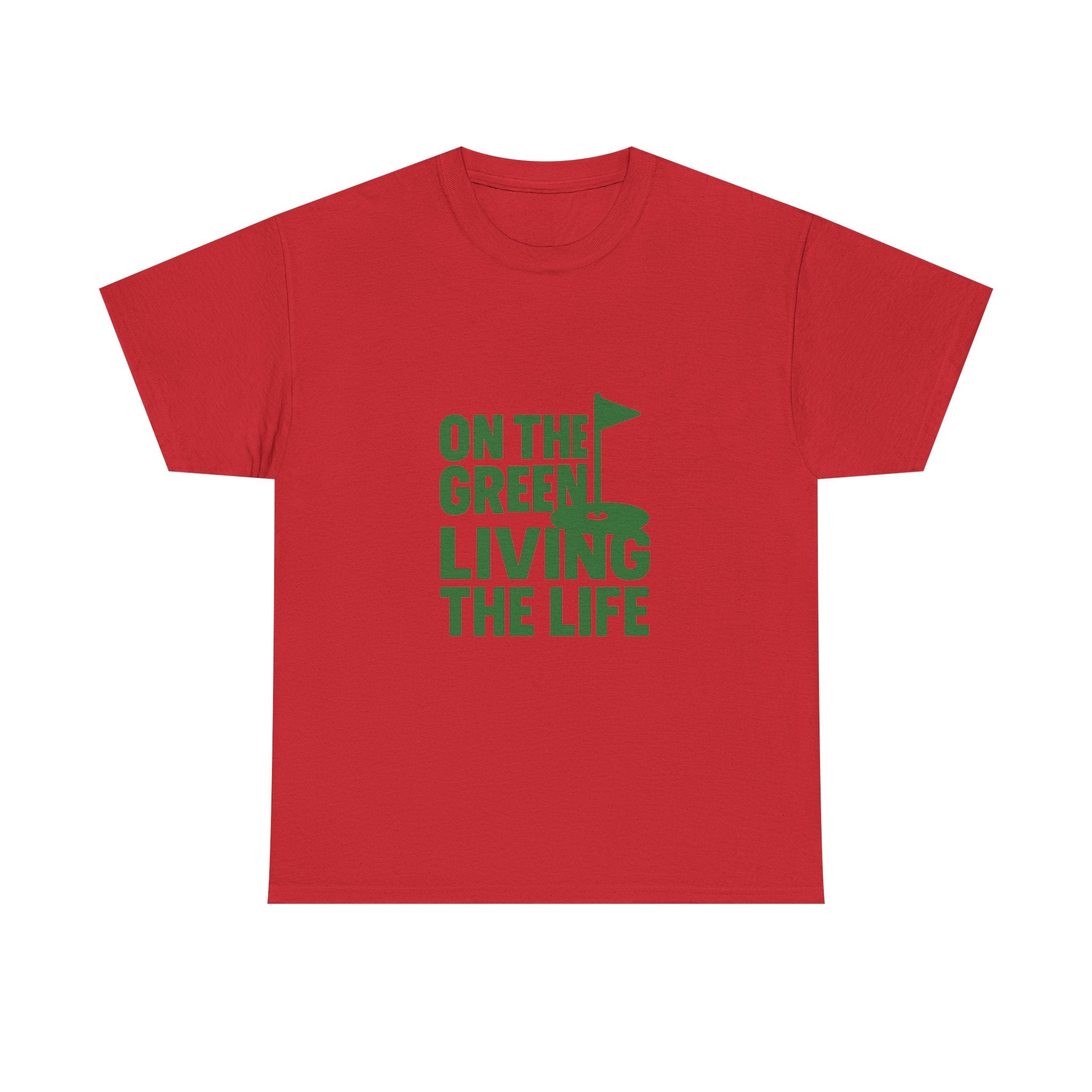Golfer On The Green Living The Life T-Shirt | Unique Gift | Graphic Tee