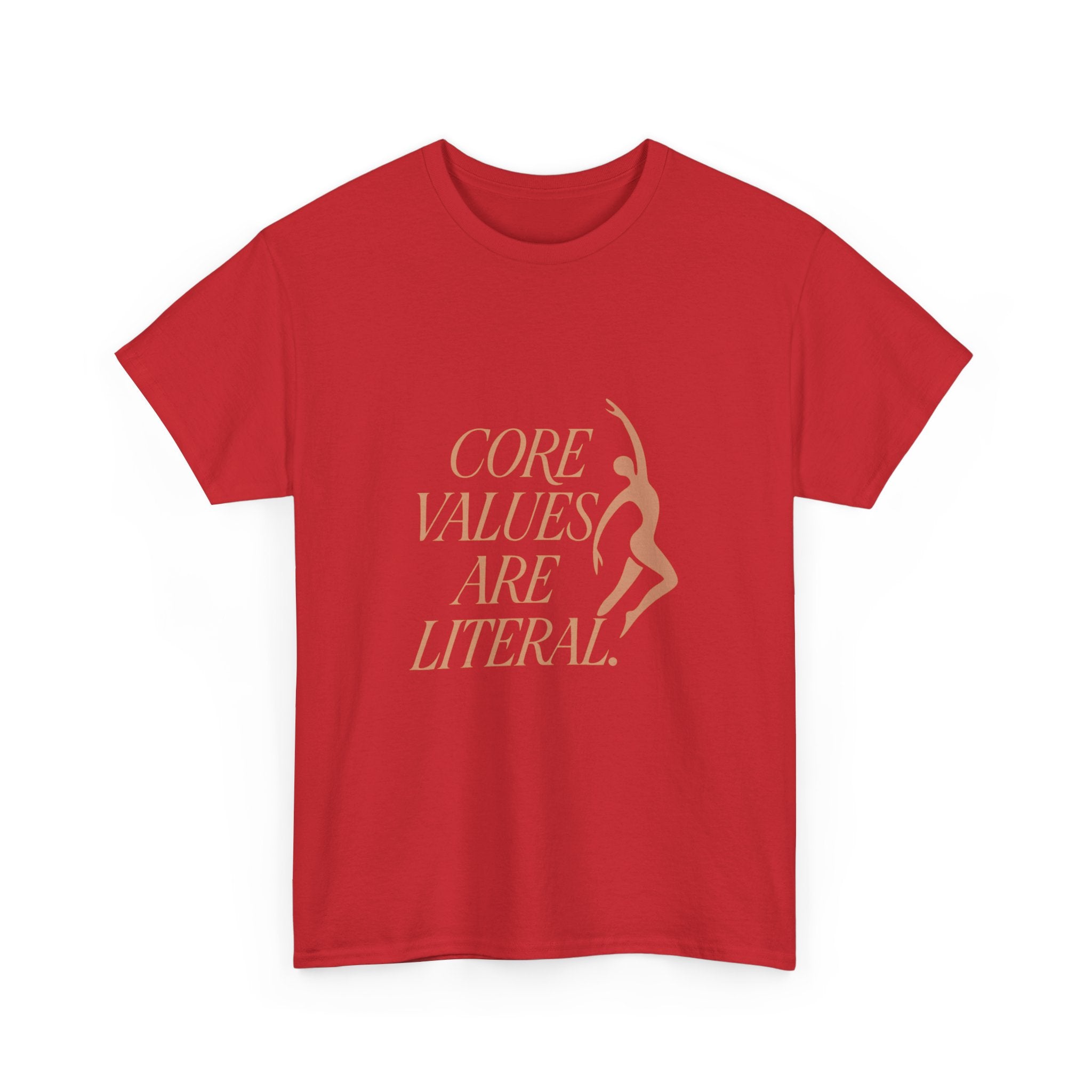 Pilates Instructor Core Values Are Literal T-Shirt | Unique Gift | Graphic Tee