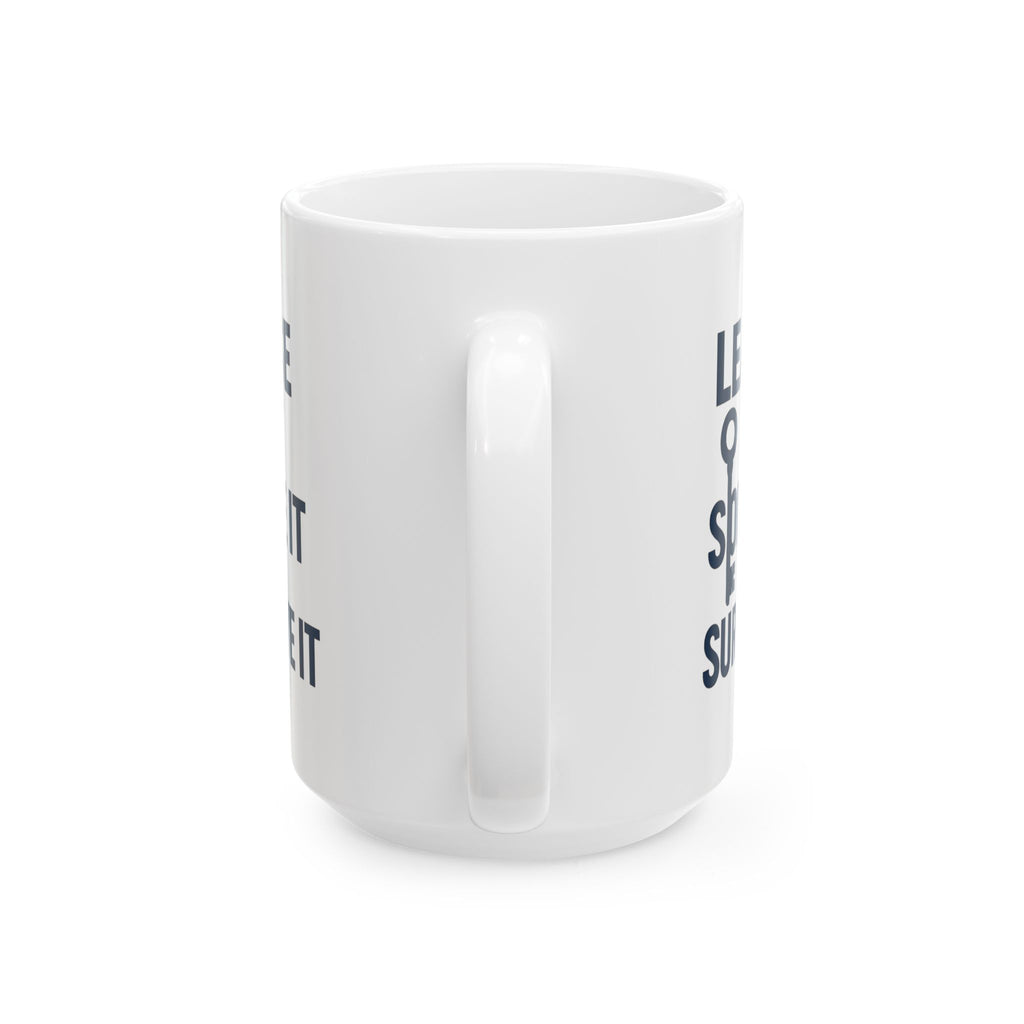 Property Manager Lease It Solve It Survive It Coffee Mug | Unique Gift | Ceramic Mug