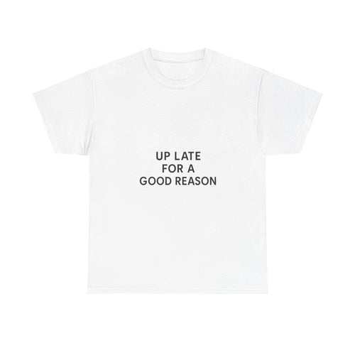 Astrophotographer Up Late For A Good Reason T-Shirt