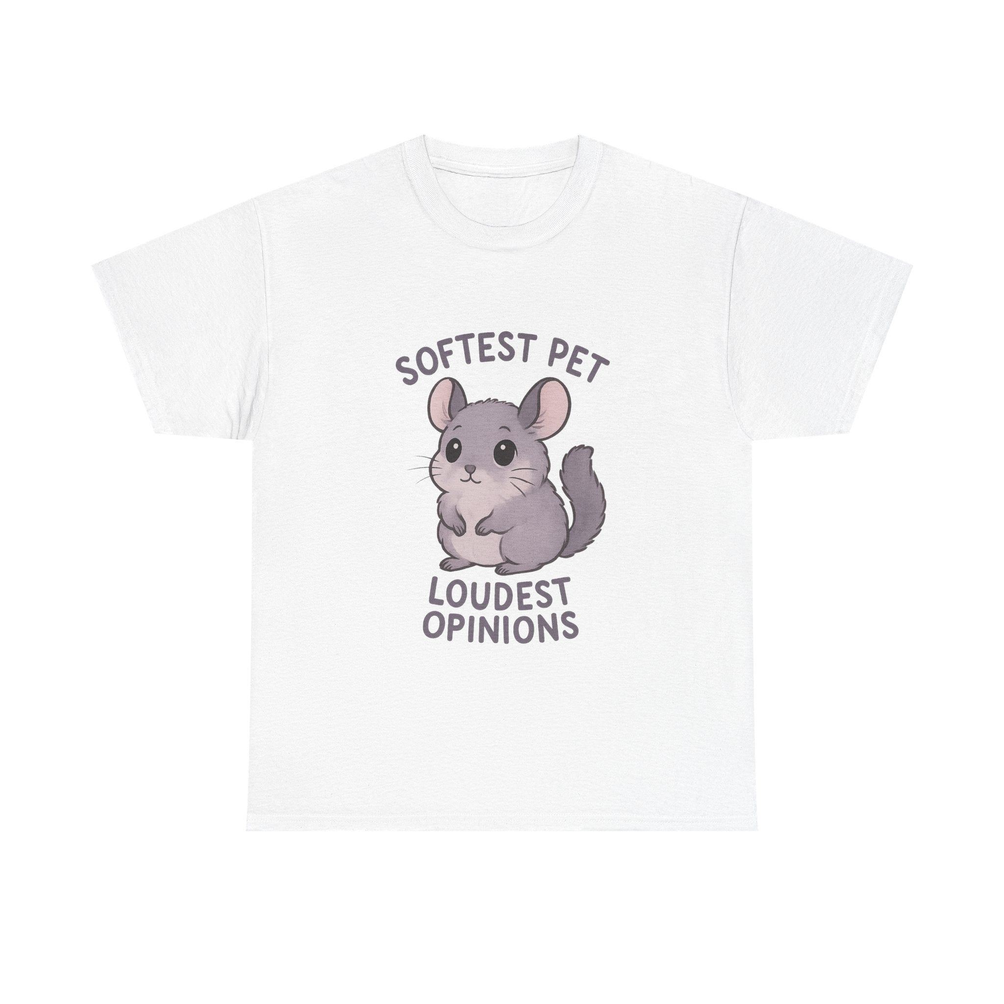 Chinchilla Mom Softest Pet Loudest Opinions T-Shirt