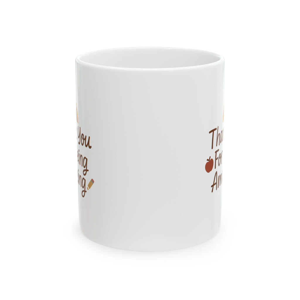 Teacher Appreciation Thank You Coffee Mug | Teacher Gift | Ceramic Mug