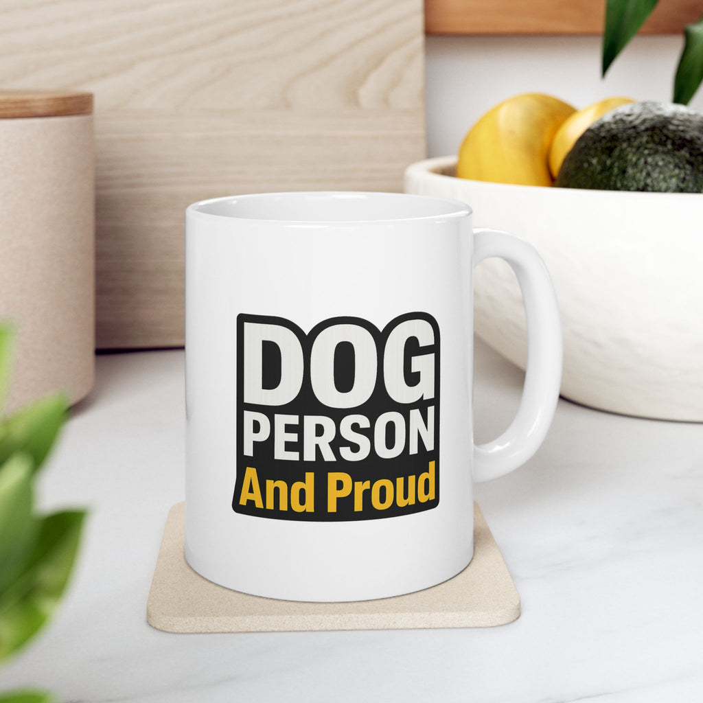 Dog Person Not A Cat Person Coffee Mug | Funny Dog Lover Humor | Ceramic Mug