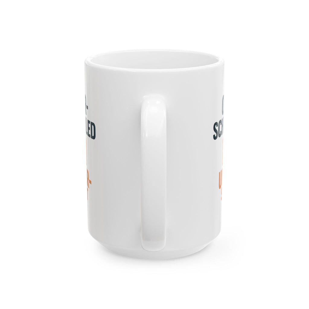 Overscheduled Underslept Still Showing Up Coffee Mug | Unique Gift | Ceramic Mug