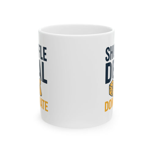 Board Game Night Host Shuffle Deal Dominate Coffee Mug | Unique Gift | Ceramic Mug