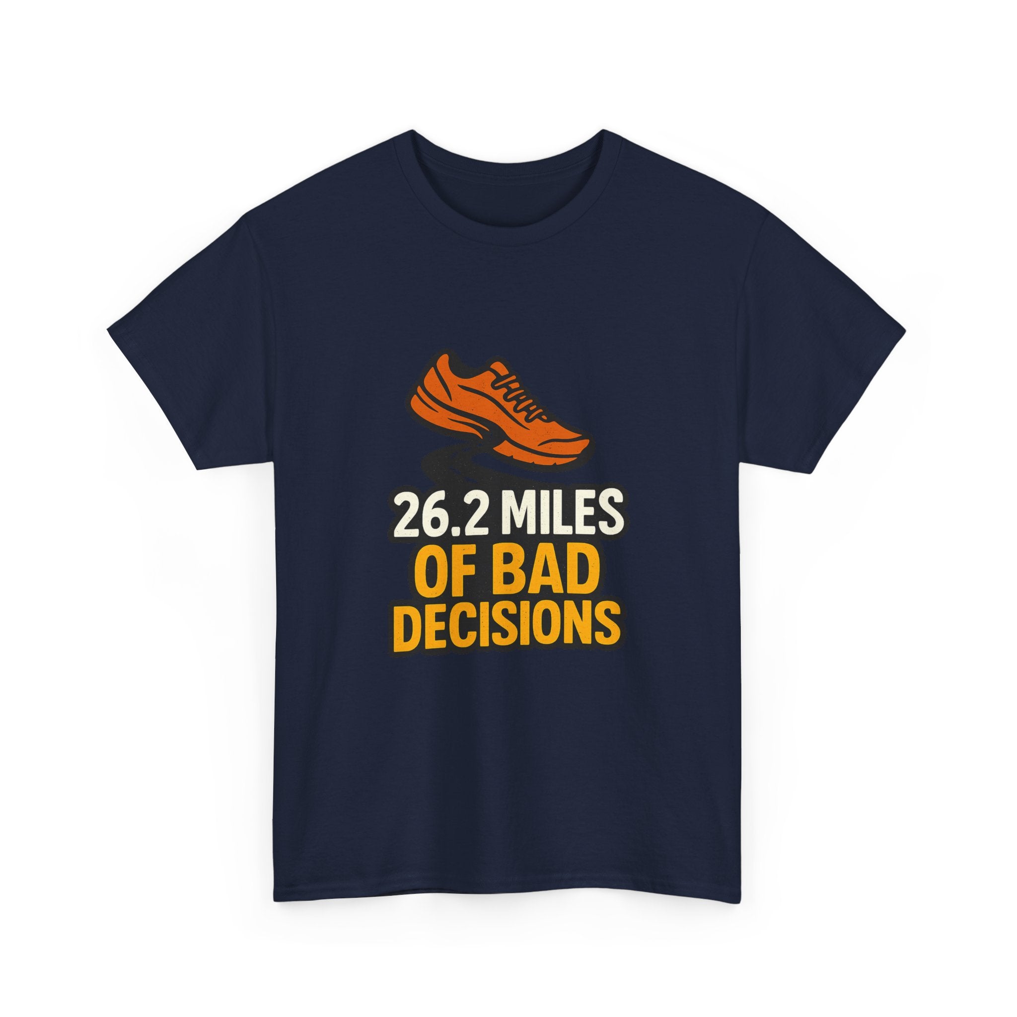Marathon Runner 26.2 Miles Of Bad Decisions T-Shirt | Unique Gift | Graphic Tee