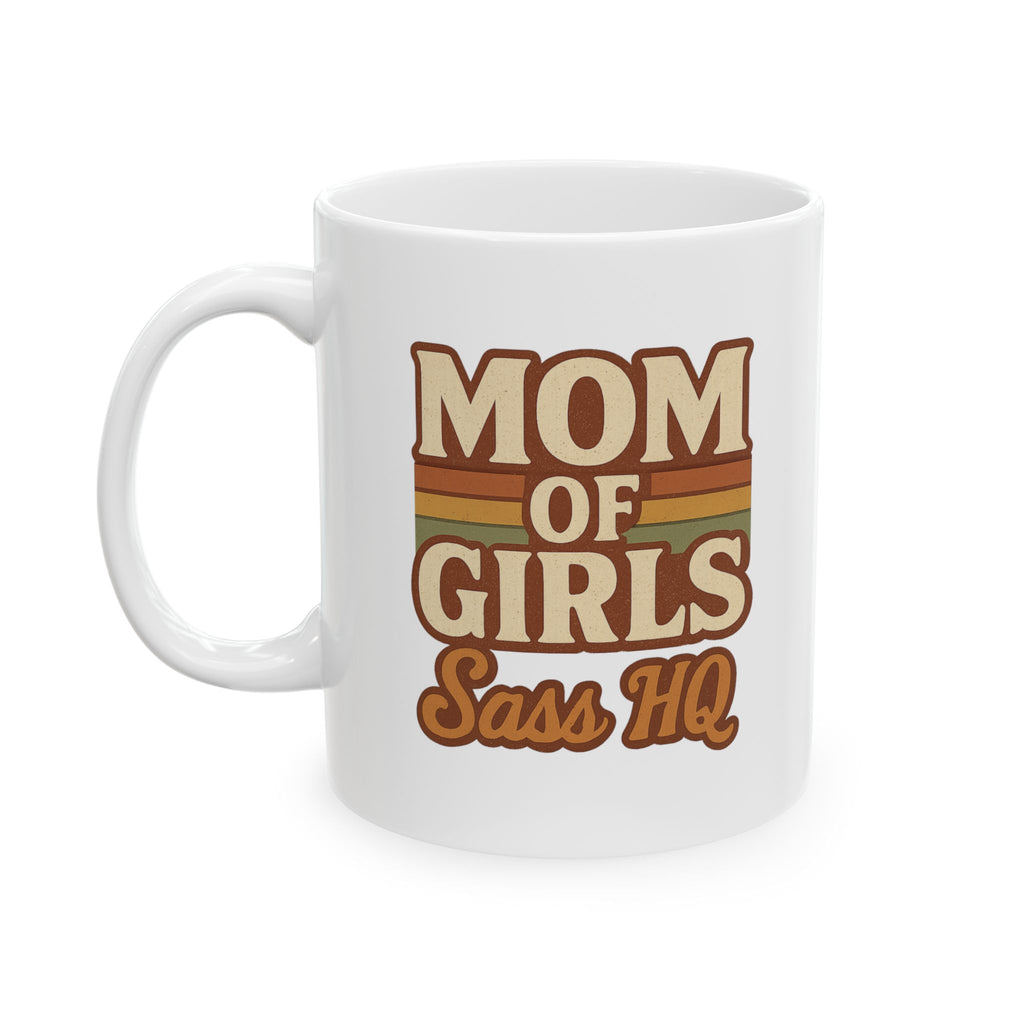 Mom Of Girls Running On Coffee And Love Coffee Mug | Girl Mom Humor | Ceramic Mug