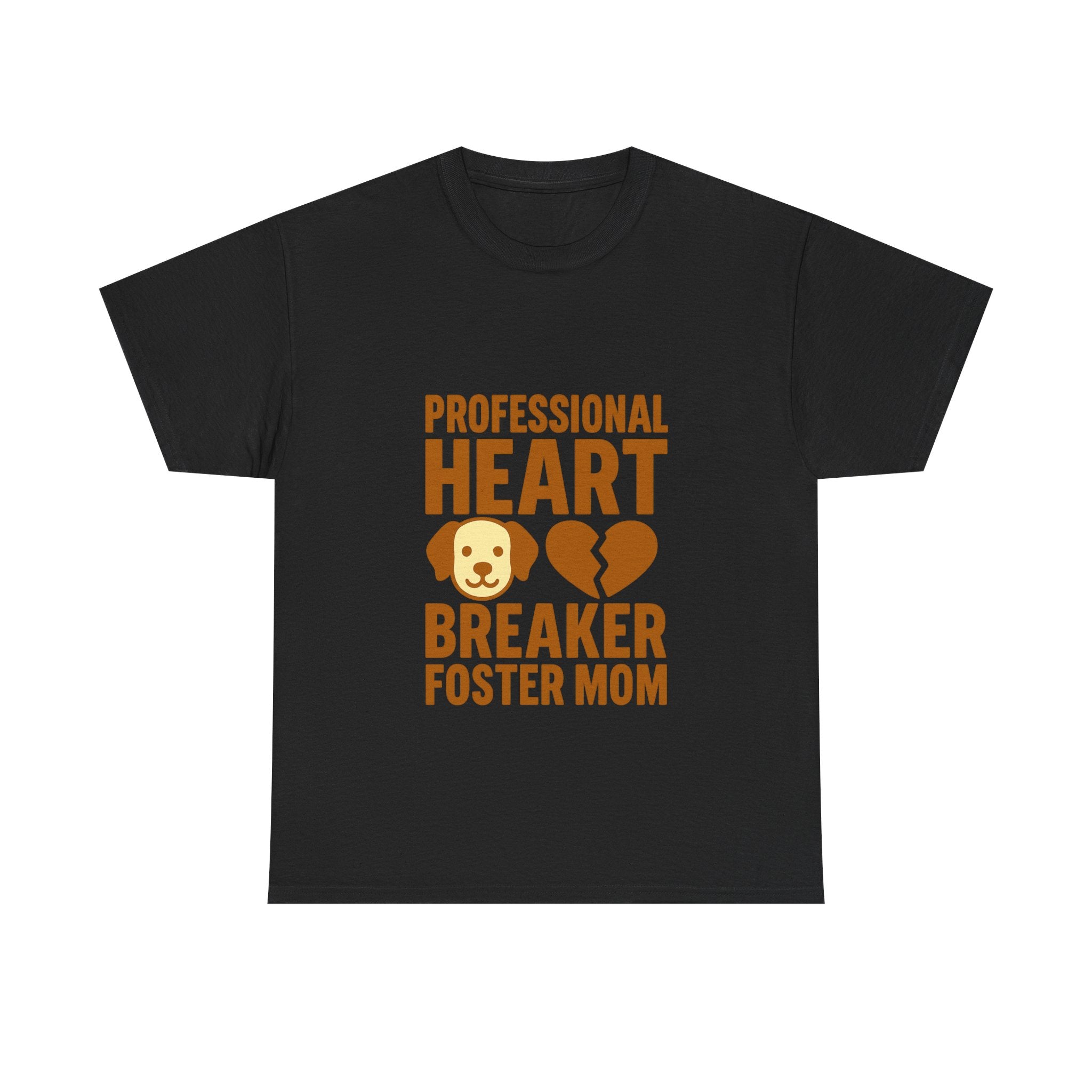 Dog Foster Mom Professional Heart Breaker T-Shirt | Dog Lover Gift | Graphic Tee