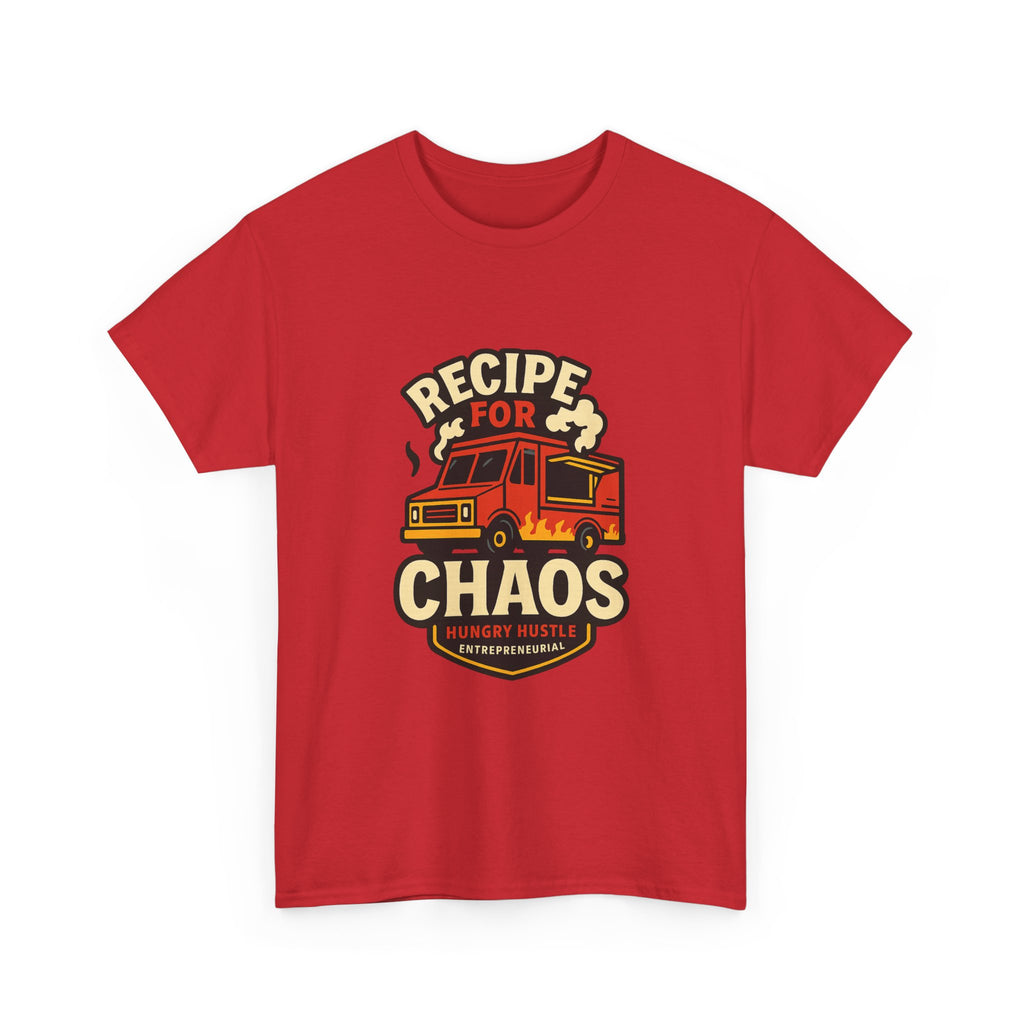 Food Truck Owner Recipe For Chaos T-Shirt