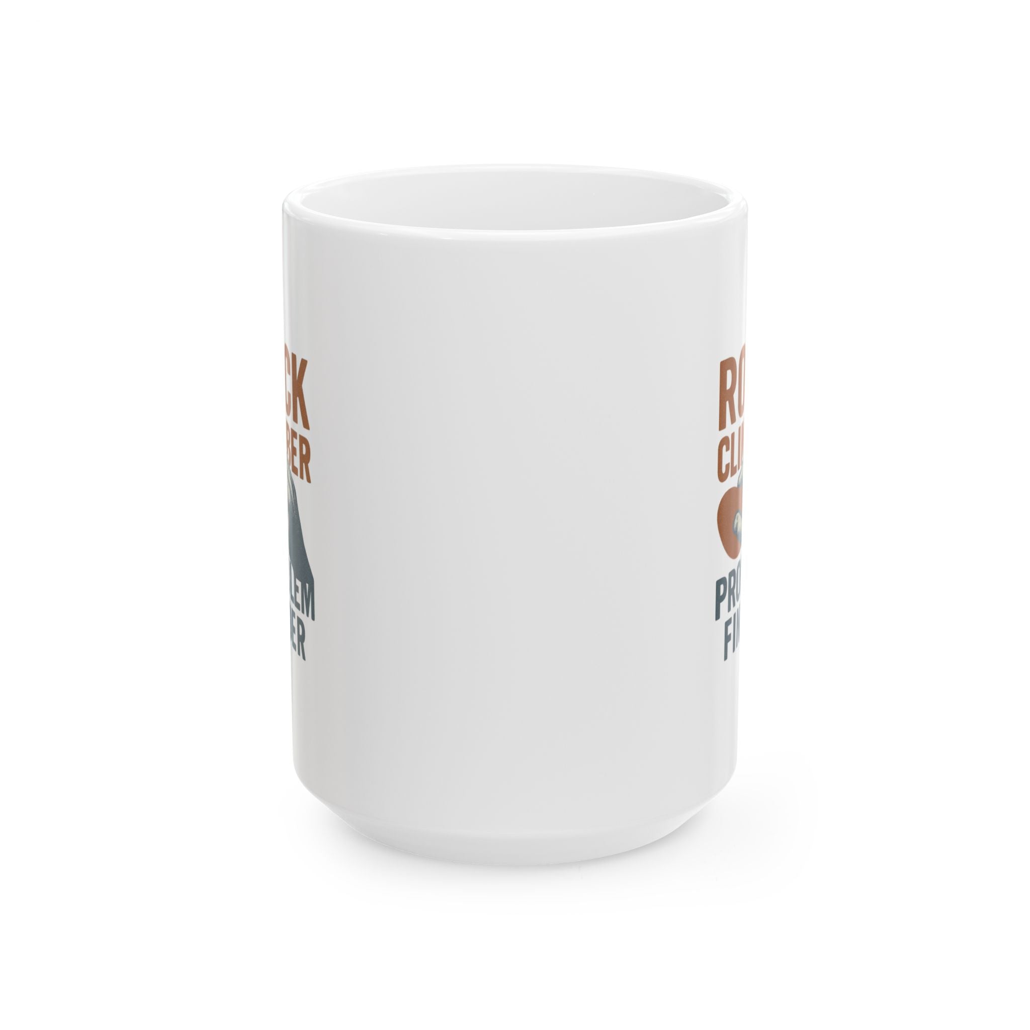 Rock Climber Problem Finder Coffee Mug | Unique Gift | Ceramic Mug