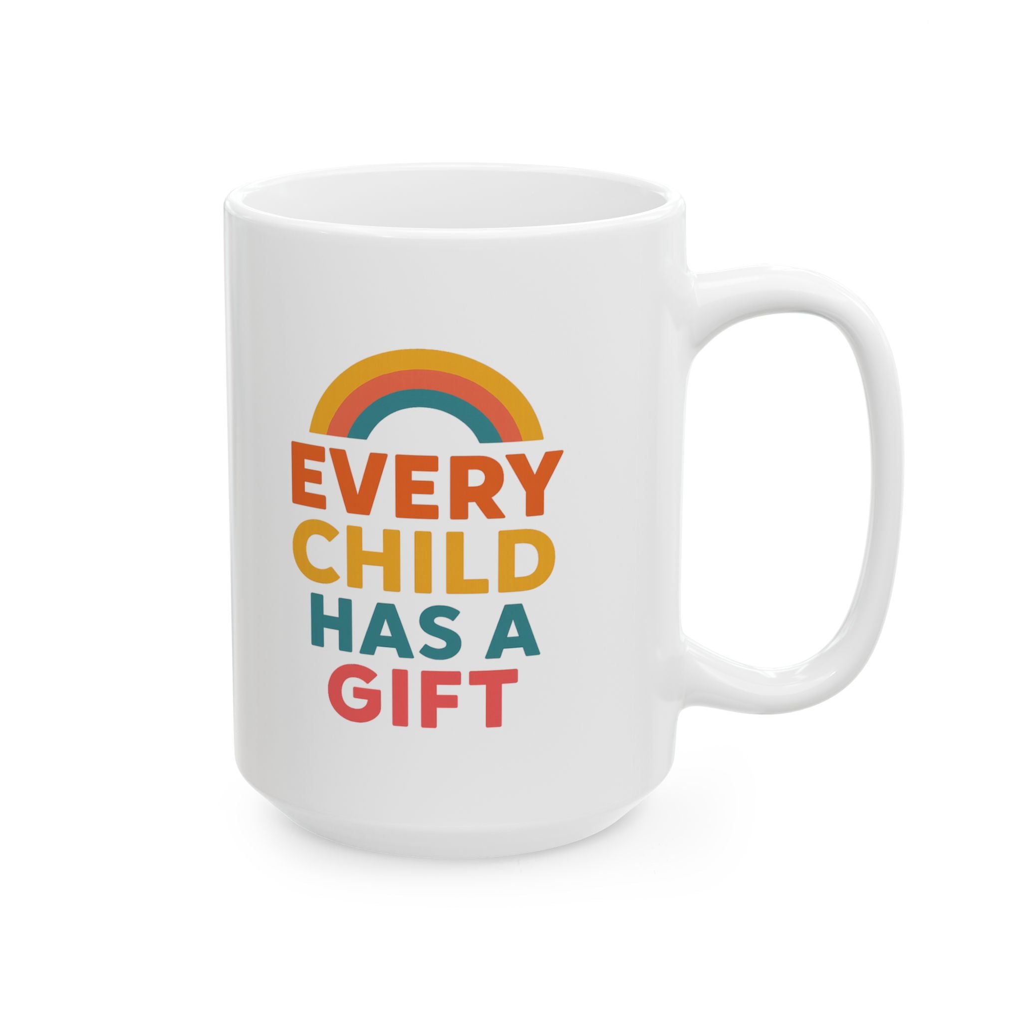 Special Education Teacher Every Child Has A Gift Coffee Mug | Cat Lover Gift | Ceramic Mug