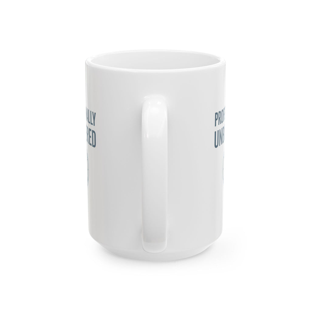 Professionally Unbothered Coffee Mug | Unique Gift | Ceramic Mug