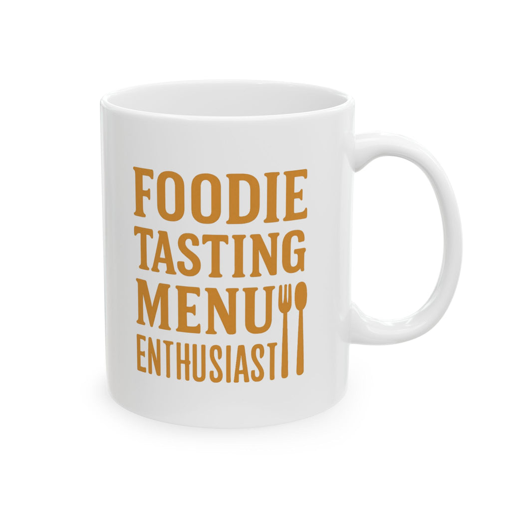 Foodie Tasting Menu Enthusiast Coffee Mug | Unique Gift | Ceramic Mug