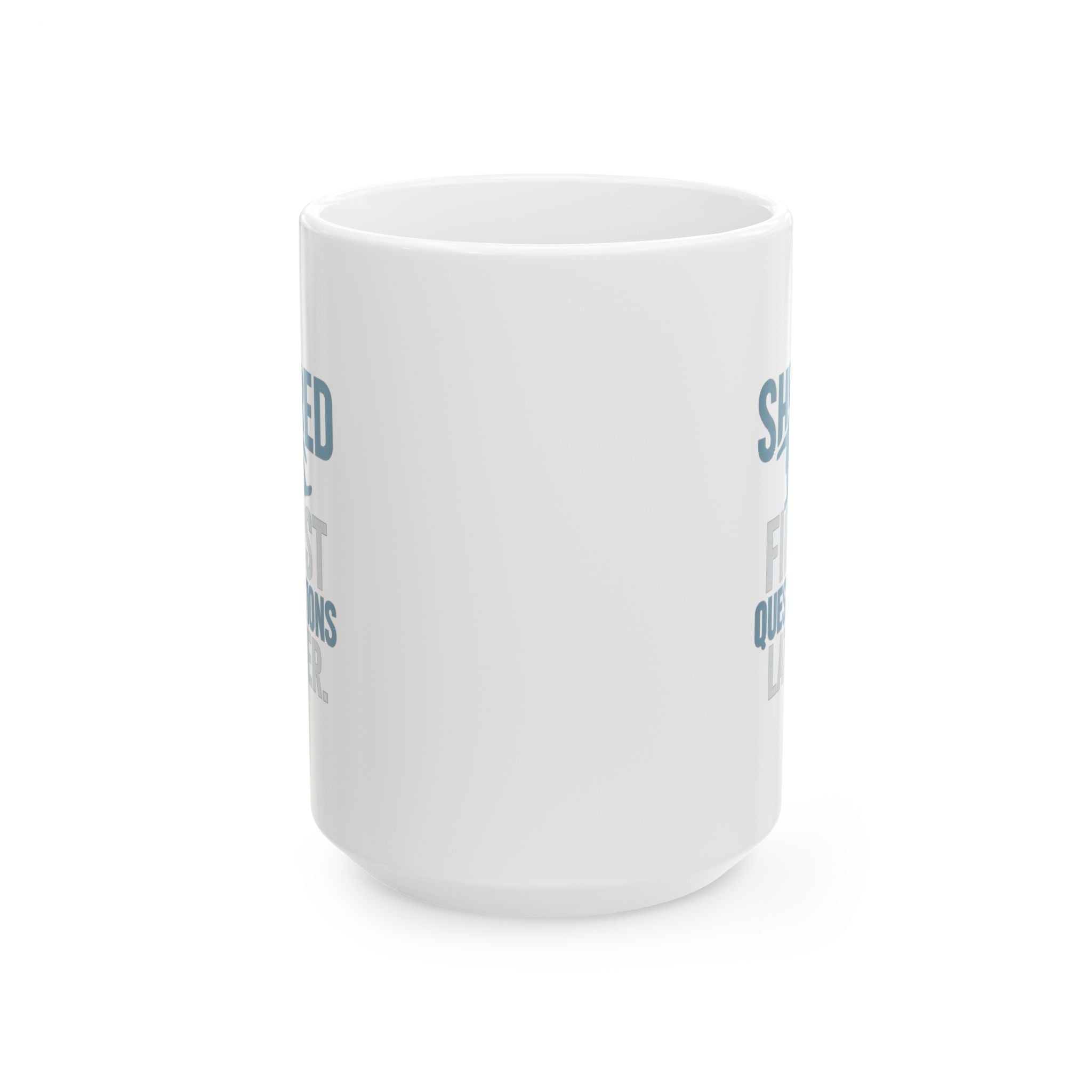 Snowboarder Shred First Questions Later Coffee Mug | Unique Gift | Ceramic Mug