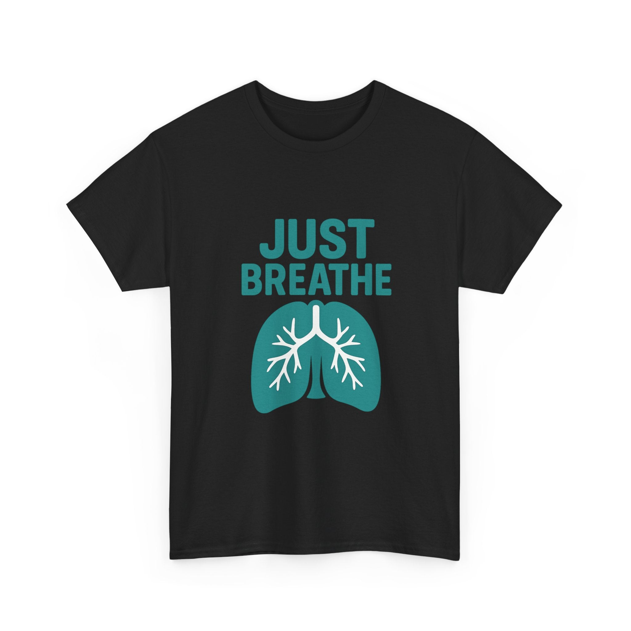 Respiratory Therapist Just Breathe RT T-Shirt | Unique Gift | Graphic Tee