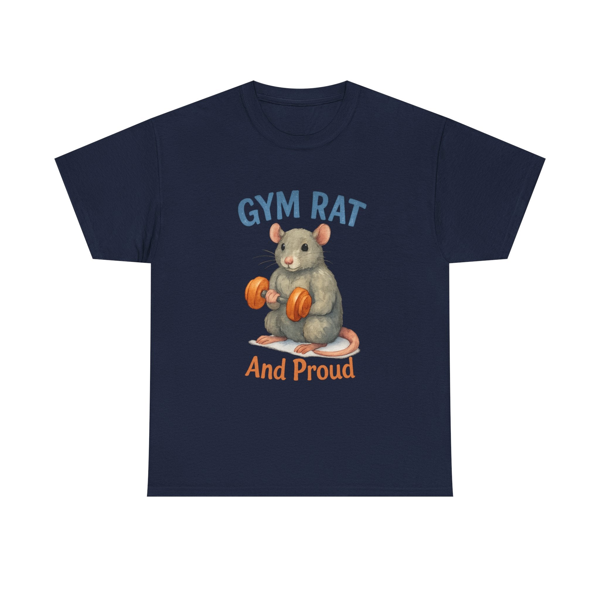 Gym Rat And Proud Of It T-Shirt | Gym Rat Gift | Graphic Tee
