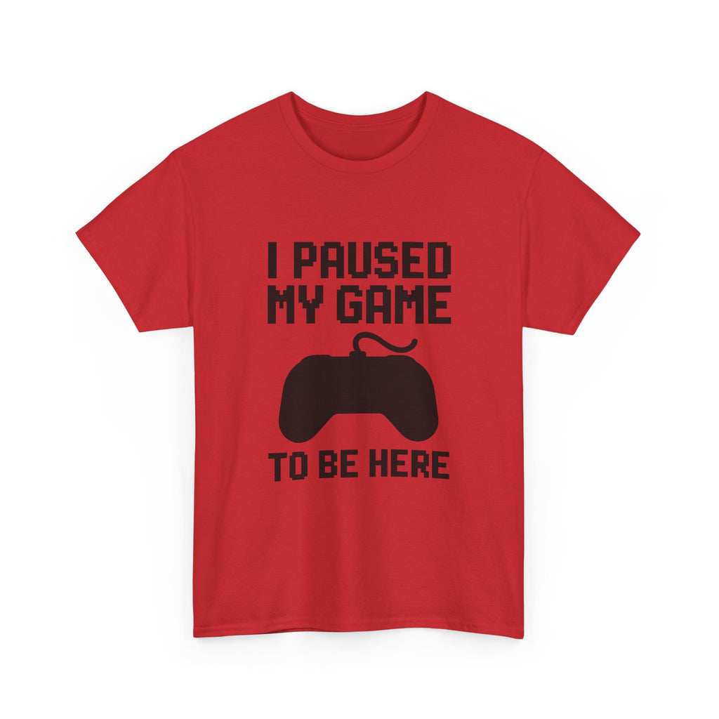 Paused My Game Gaming T-Shirt | Gamer Gift | Graphic Tee