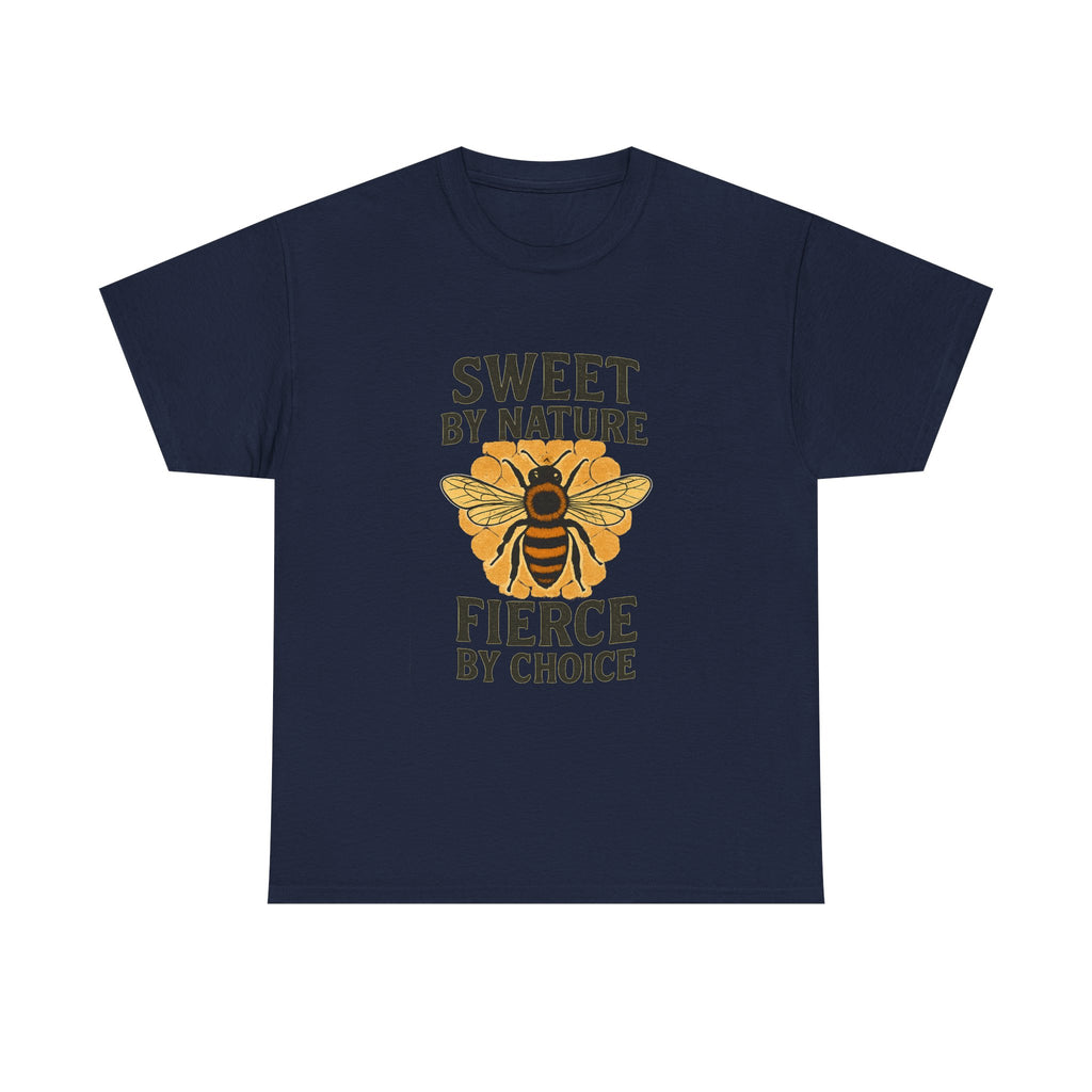 Beekeeper Sweet By Nature Fierce By Choice T-Shirt | Unique Gift | Graphic Tee