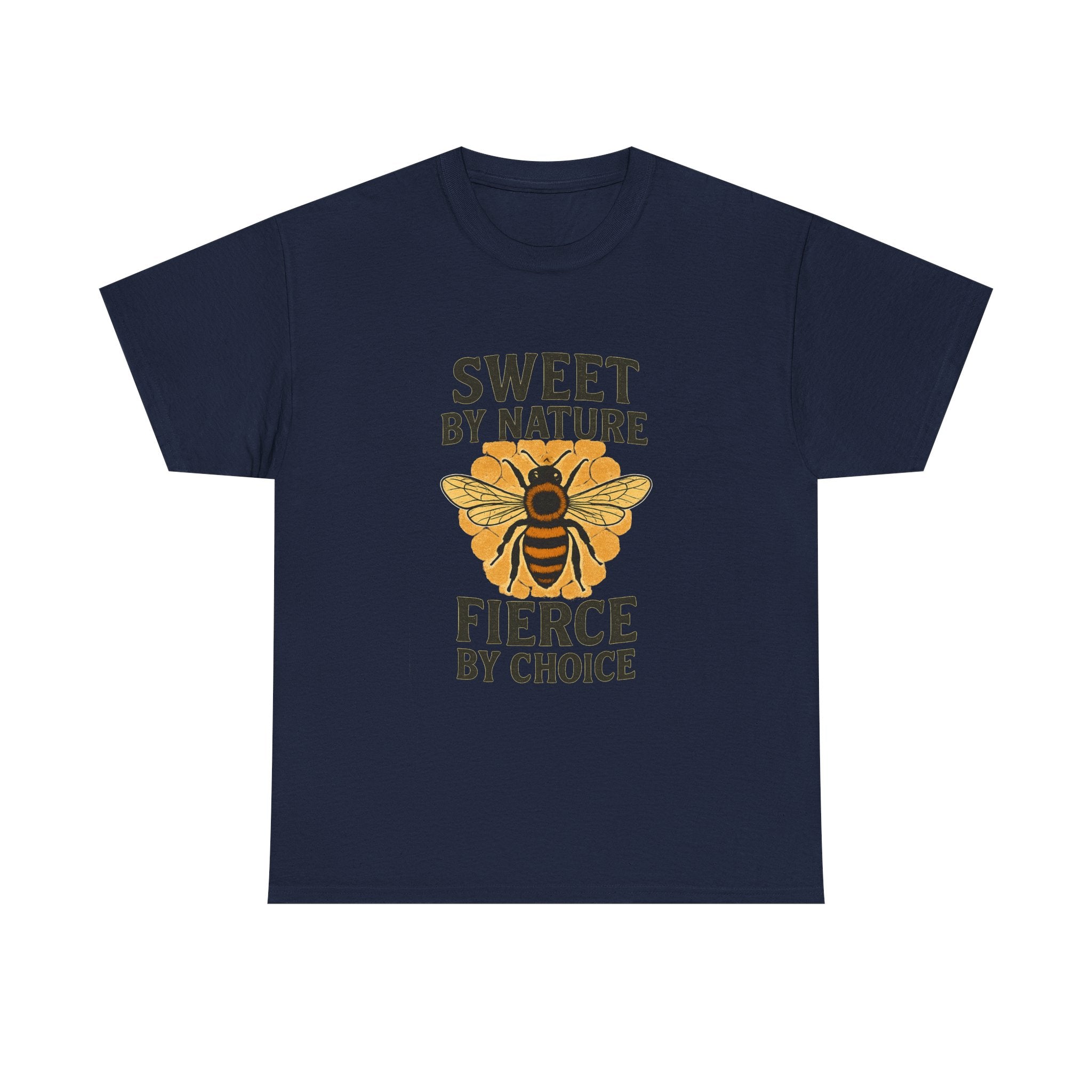 Beekeeper Sweet By Nature Fierce By Choice T-Shirt | Unique Gift | Graphic Tee