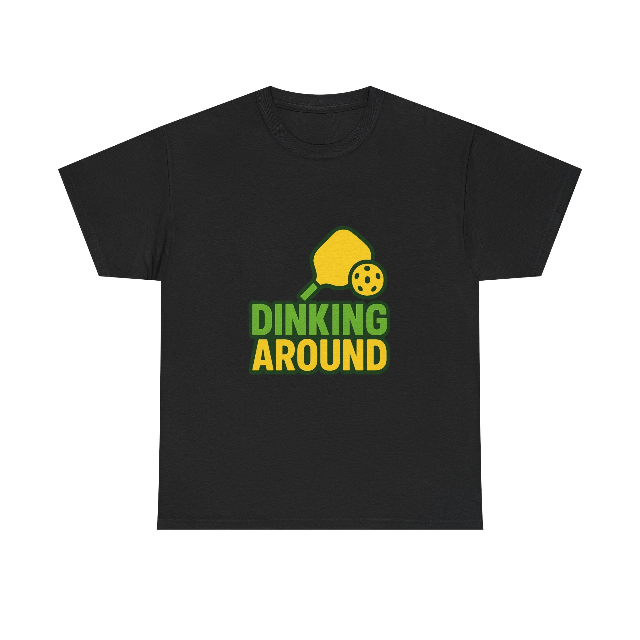 Pickleball Addict Dinking Around T-Shirt | Unique Gift | Graphic Tee