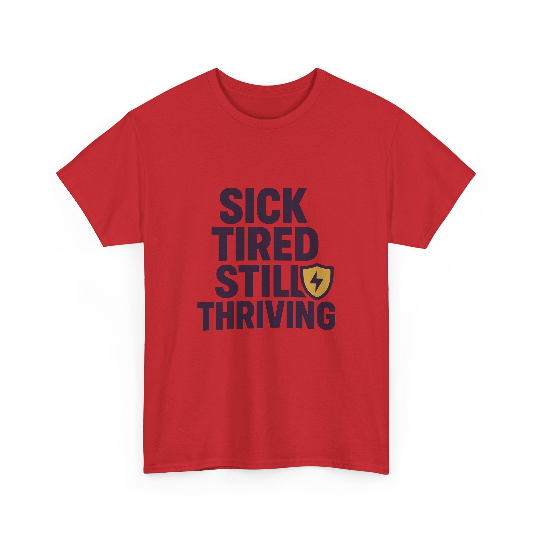 Chronic Illness Warrior Sick Tired Thriving T-Shirt | Unique Gift | Graphic Tee