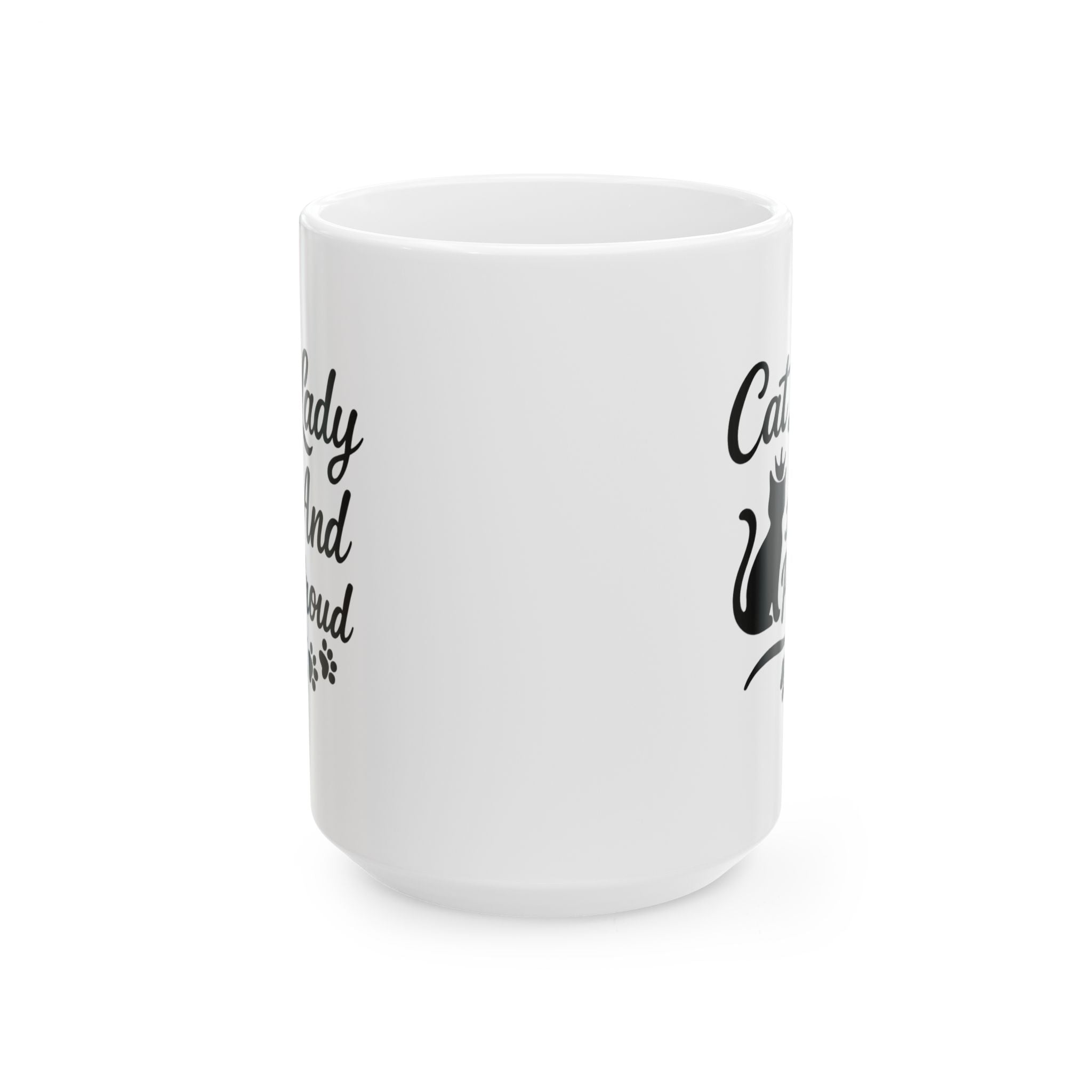 Cat Lady And Proud Coffee Mug | Cat Lover Gift | Ceramic Mug