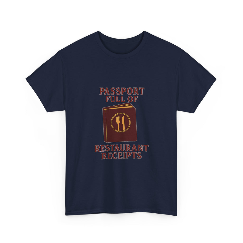 Foodie Tourist Passport Full Of Restaurant Receipts T-Shirt | Unique Gift | Graphic Tee