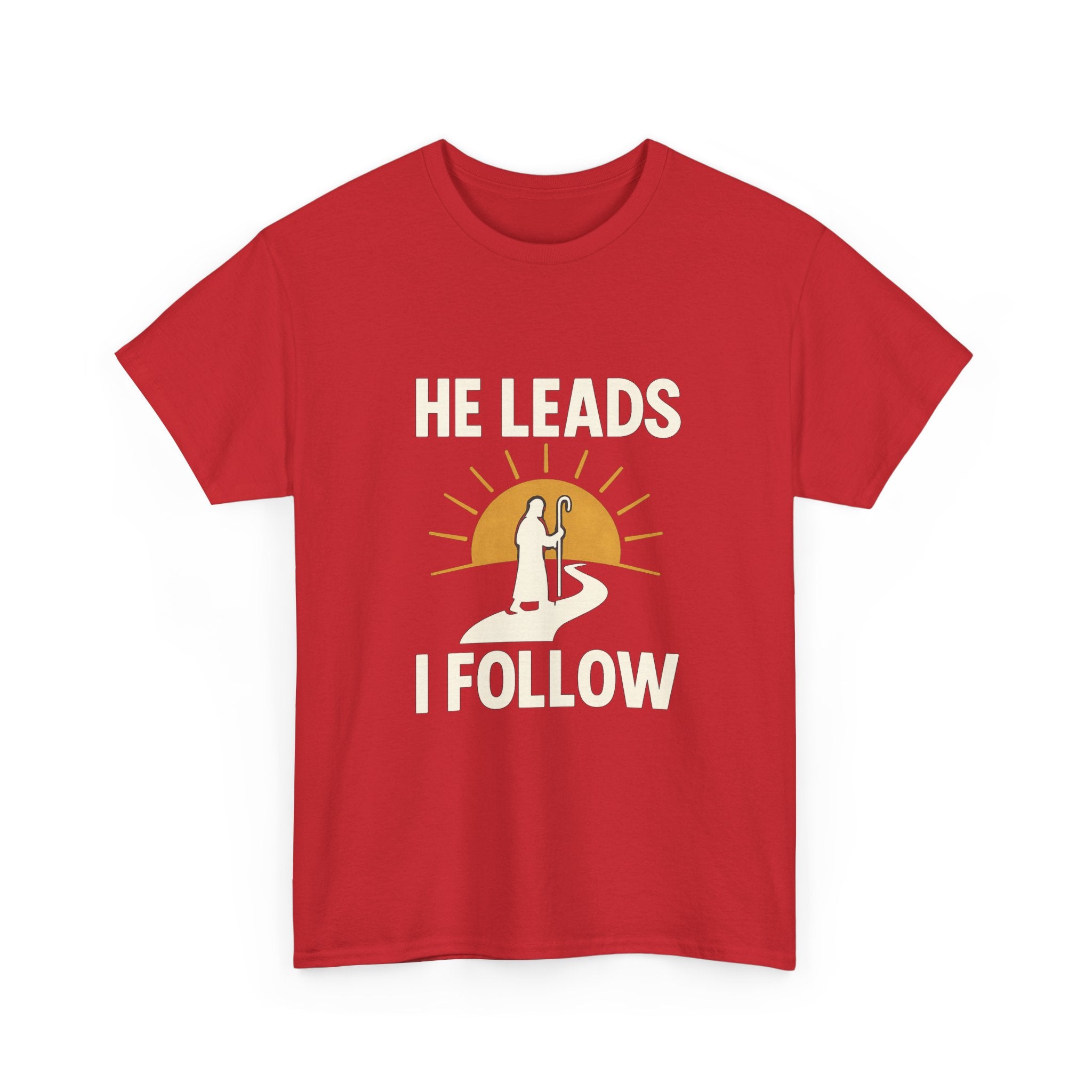 Faith Walker He Leads I Follow T-Shirt | Unique Gift | Graphic Tee