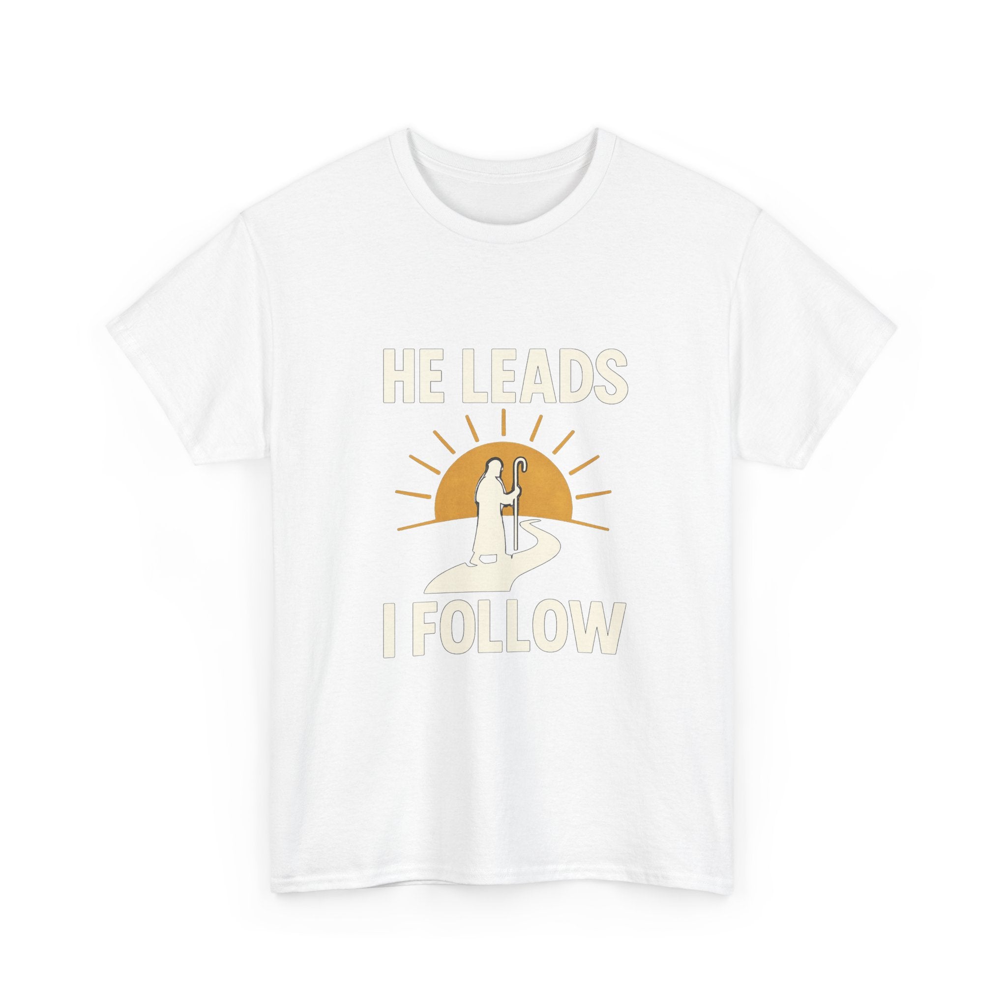 Faith Walker He Leads I Follow T-Shirt | Unique Gift | Graphic Tee