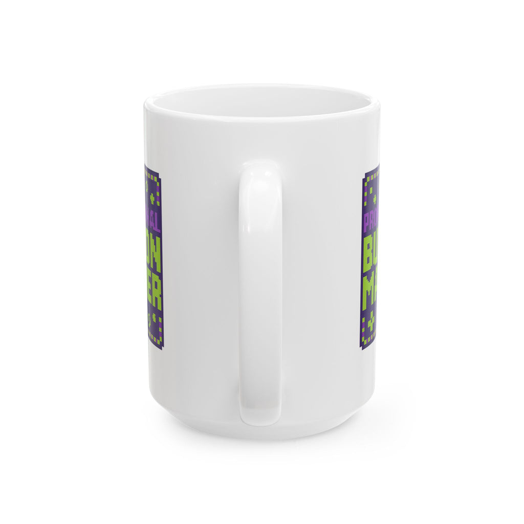 Professional Button Masher Coffee Mug | Unique Gift | Ceramic Mug