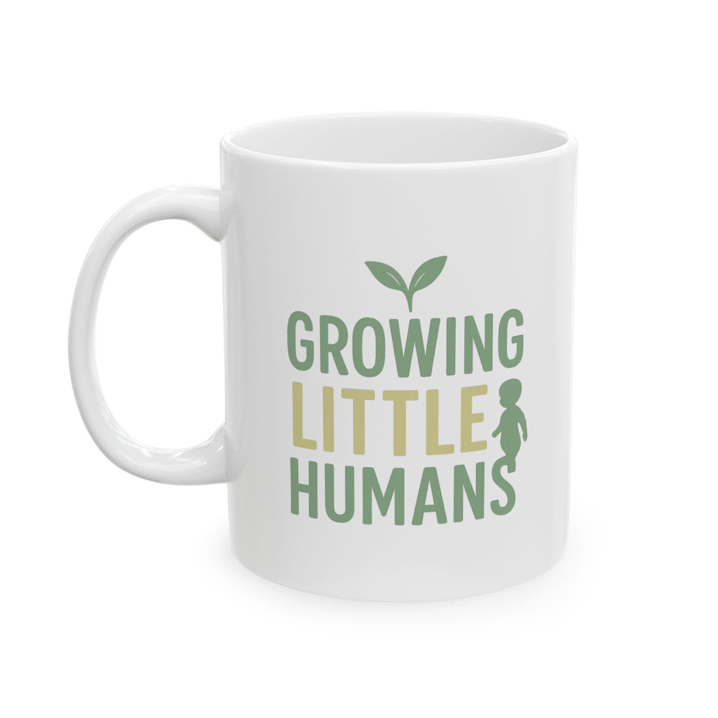 Childcare Worker Growing Little Humans Coffee Mug | Unique Gift | Ceramic Mug