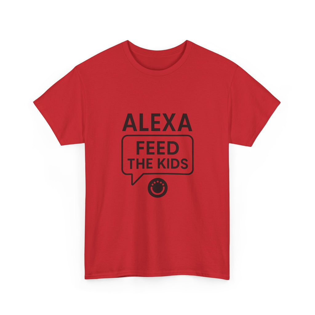 Alexa Feed The Kids Mom T-Shirt | Gift for Mom | Graphic Tee