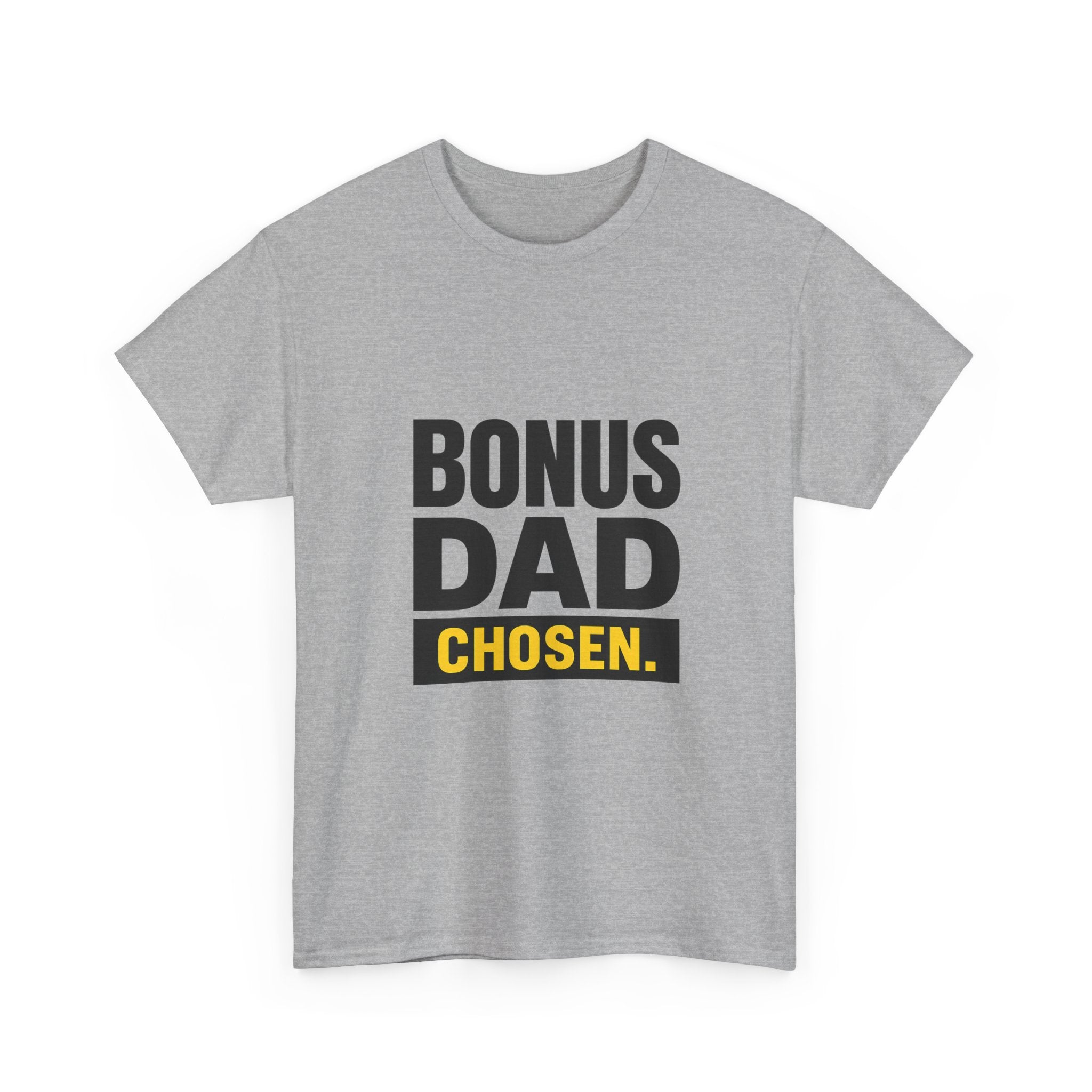 Bonus Dad Showing Up Every Single Day T-Shirt | Stepfather Gift | Graphic Tee