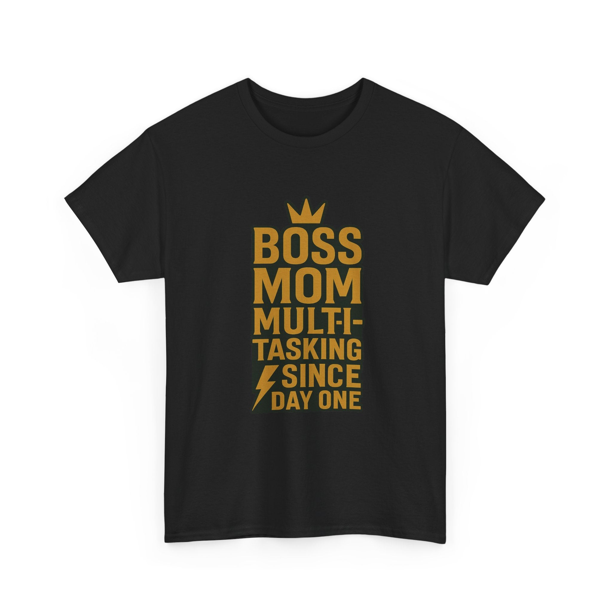 Boss Mom Multitasking Since Day One T-Shirt | Gift for Mom | Graphic Tee