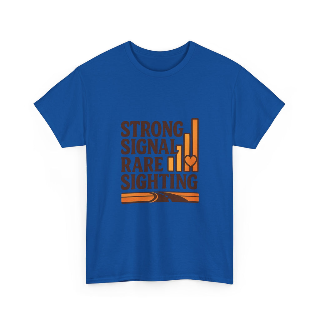 Trucker Wife Strong Signal Rare Sighting T-Shirt | Unique Gift | Graphic Tee