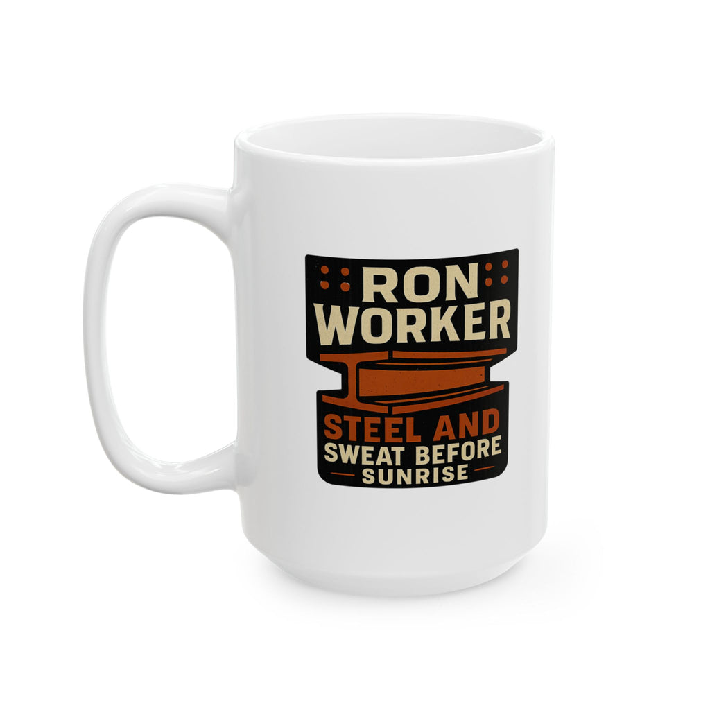 Ironworker Steel And Sweat Before Sunrise Ceramic Mug