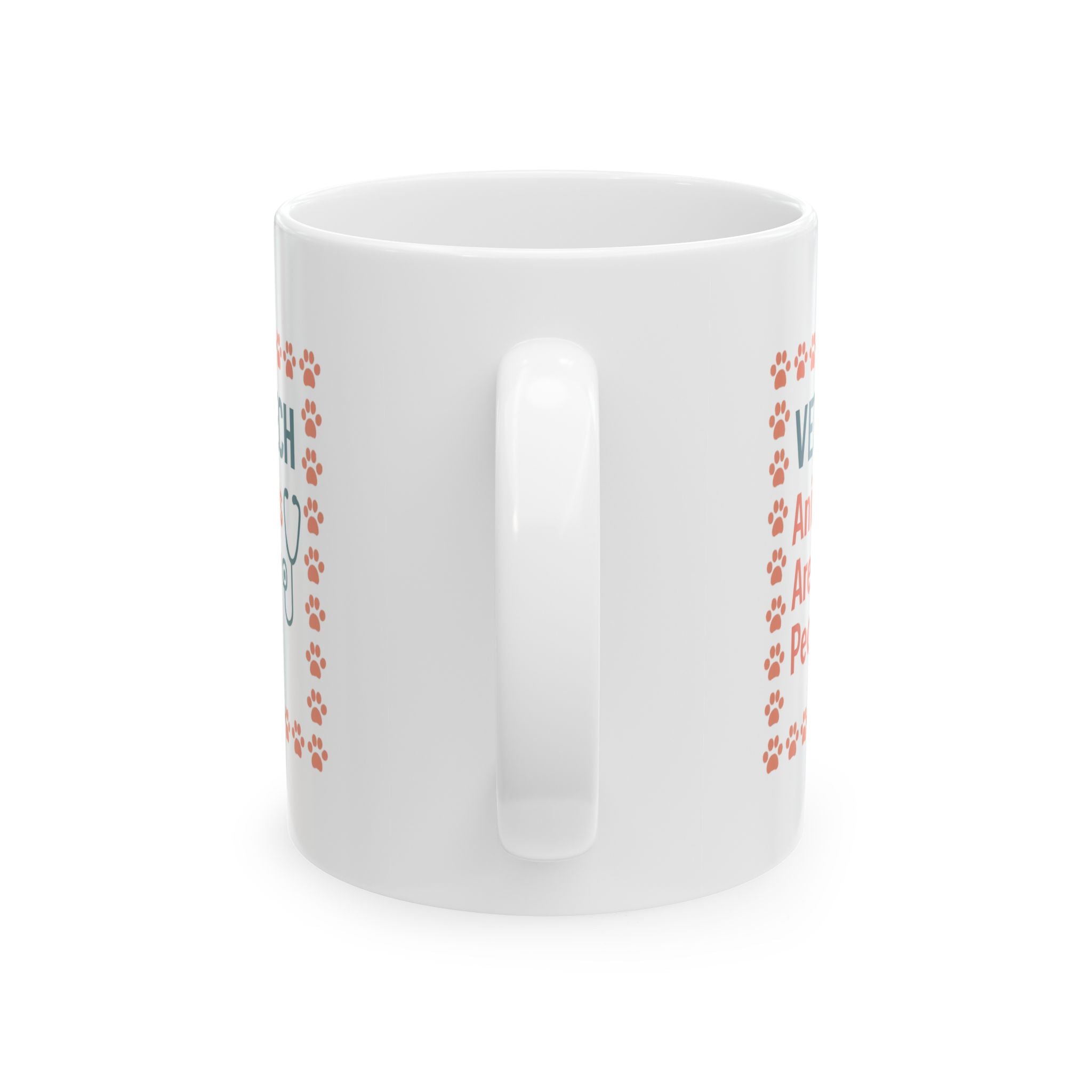 Veterinary Technician Animals Are My People Ceramic Mug